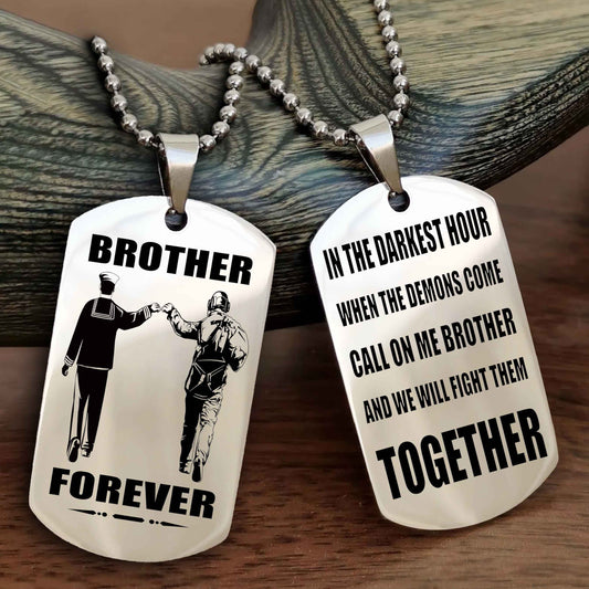 Mix Soldier Double Sided Dog Tag Call On Me Brother And We Will Fight Them Together