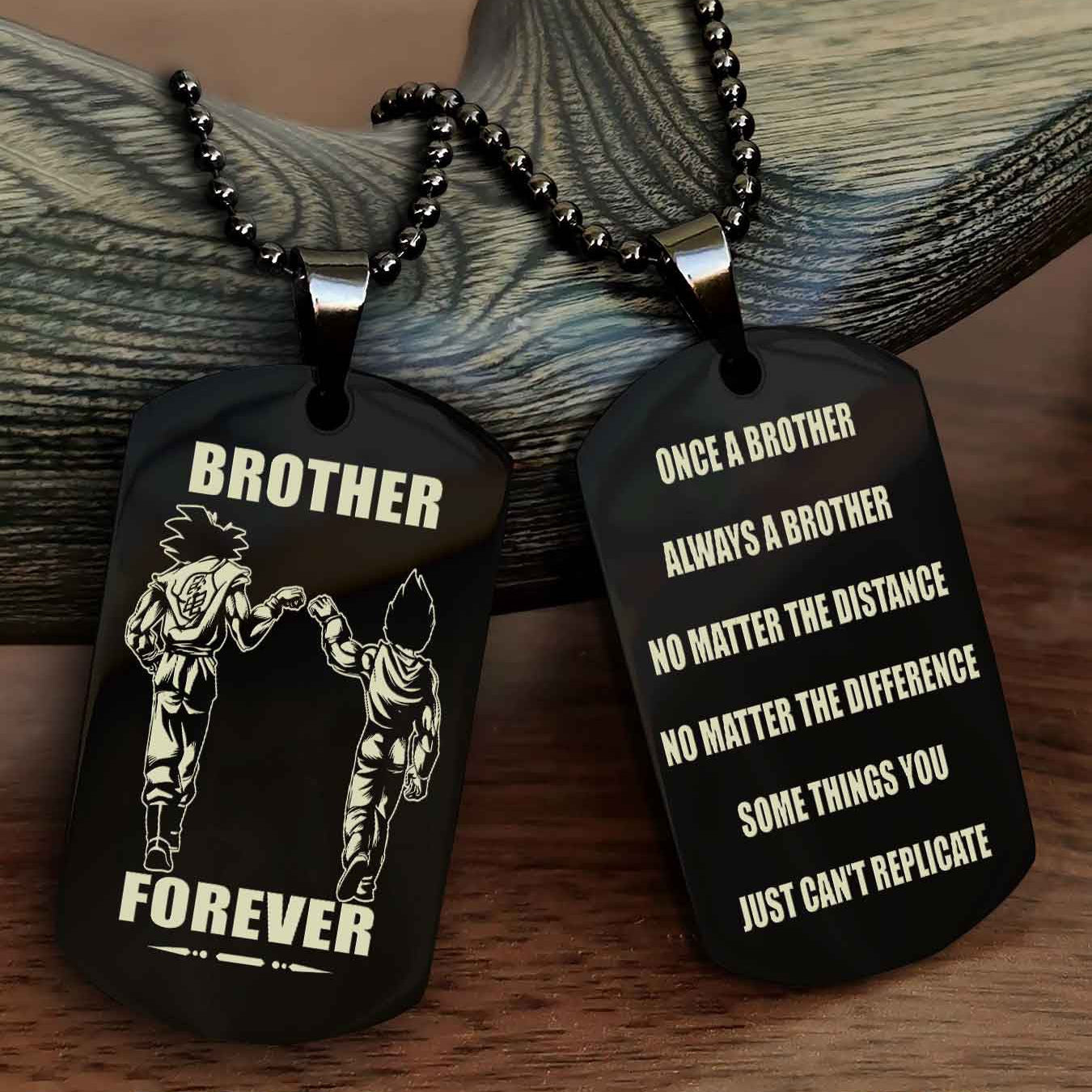 TWD Customizable engraved dog tag double sided gift from brother - Brother Forever Once A Brother Always A Brother