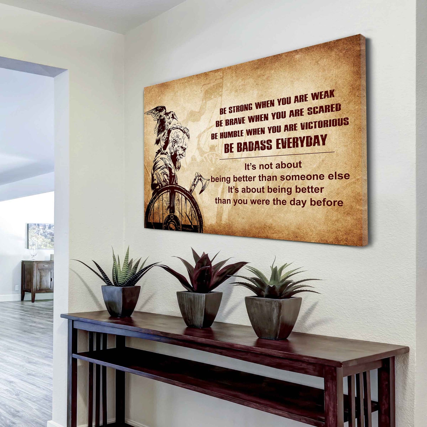 New Version Warrior Poster Canvas Be Strong When You Are Weak Be Badass Everyday From Dad To Son Gift For Your Son Motivational Quotes