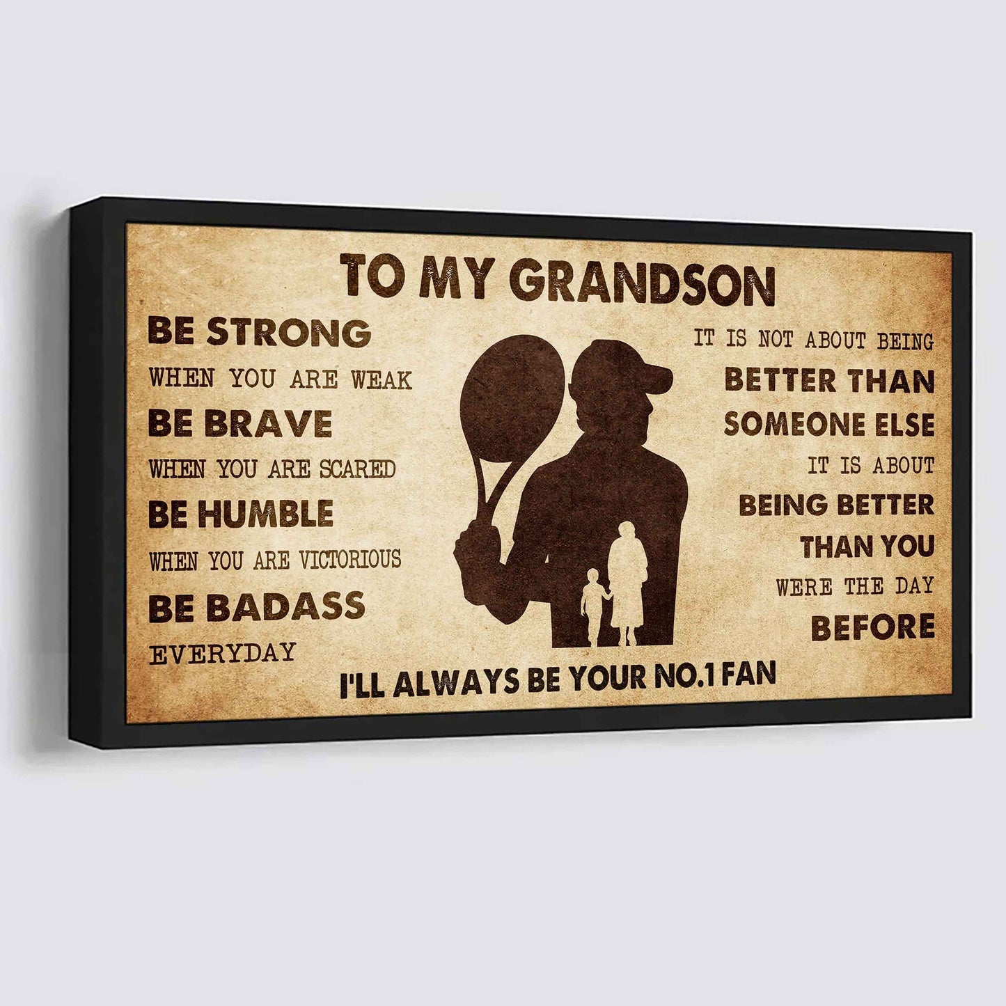 Personalized Sport Poster Canvas I'll Be Your No 1 Fan Grandma To Grandson - Be Strong When You Are Weak Be Badass Everyday
