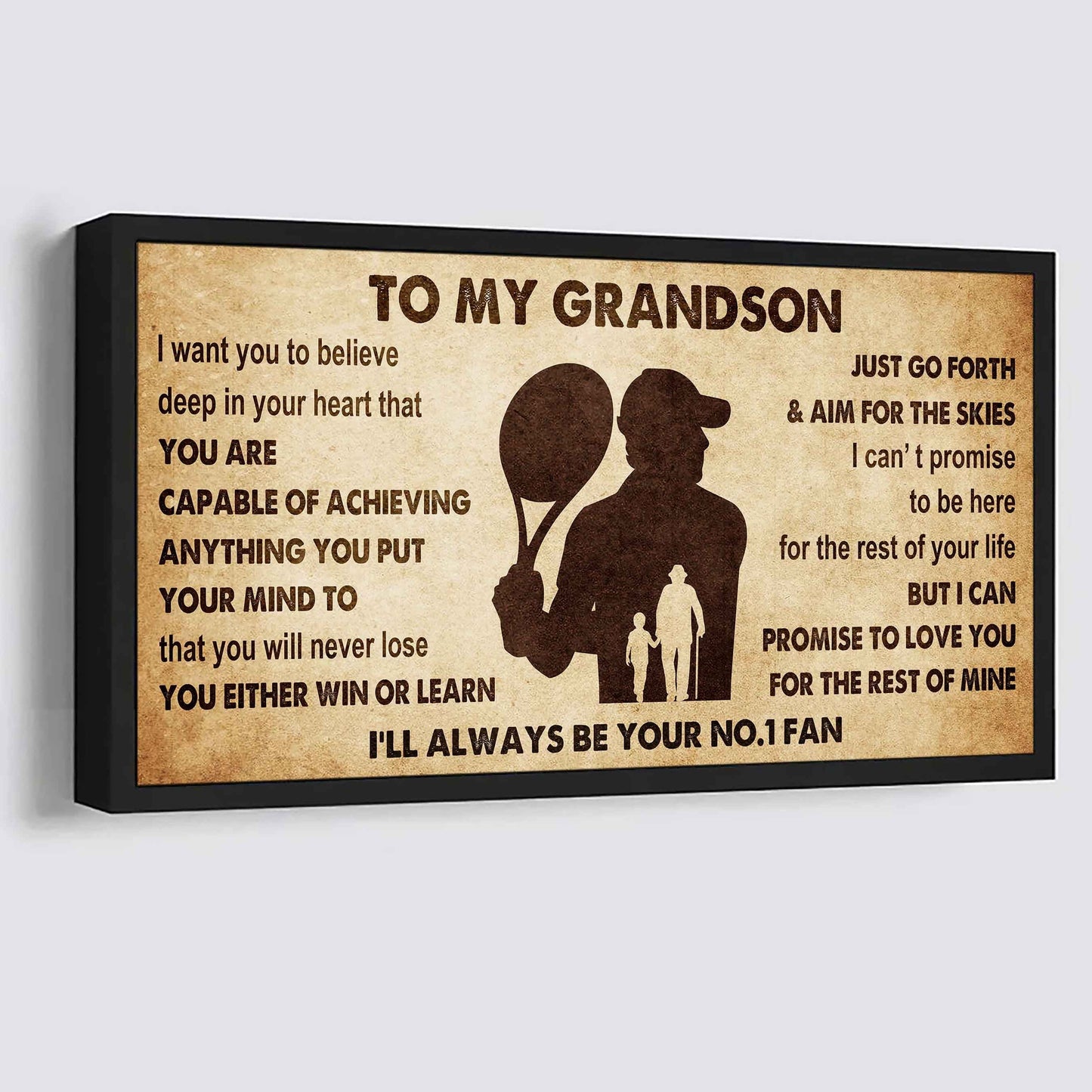 Personalized Sport Poster Canvas I'll Be Your No 1 Fan Grandpa To Grandson - You Will Never Lose You Either Win Or Learn