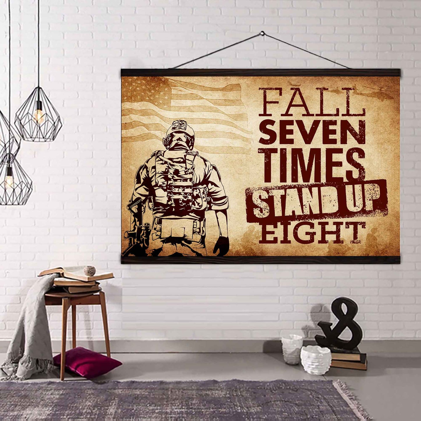 Soldier Poster Canvas Fall Down Seven Times Stand Up Eight