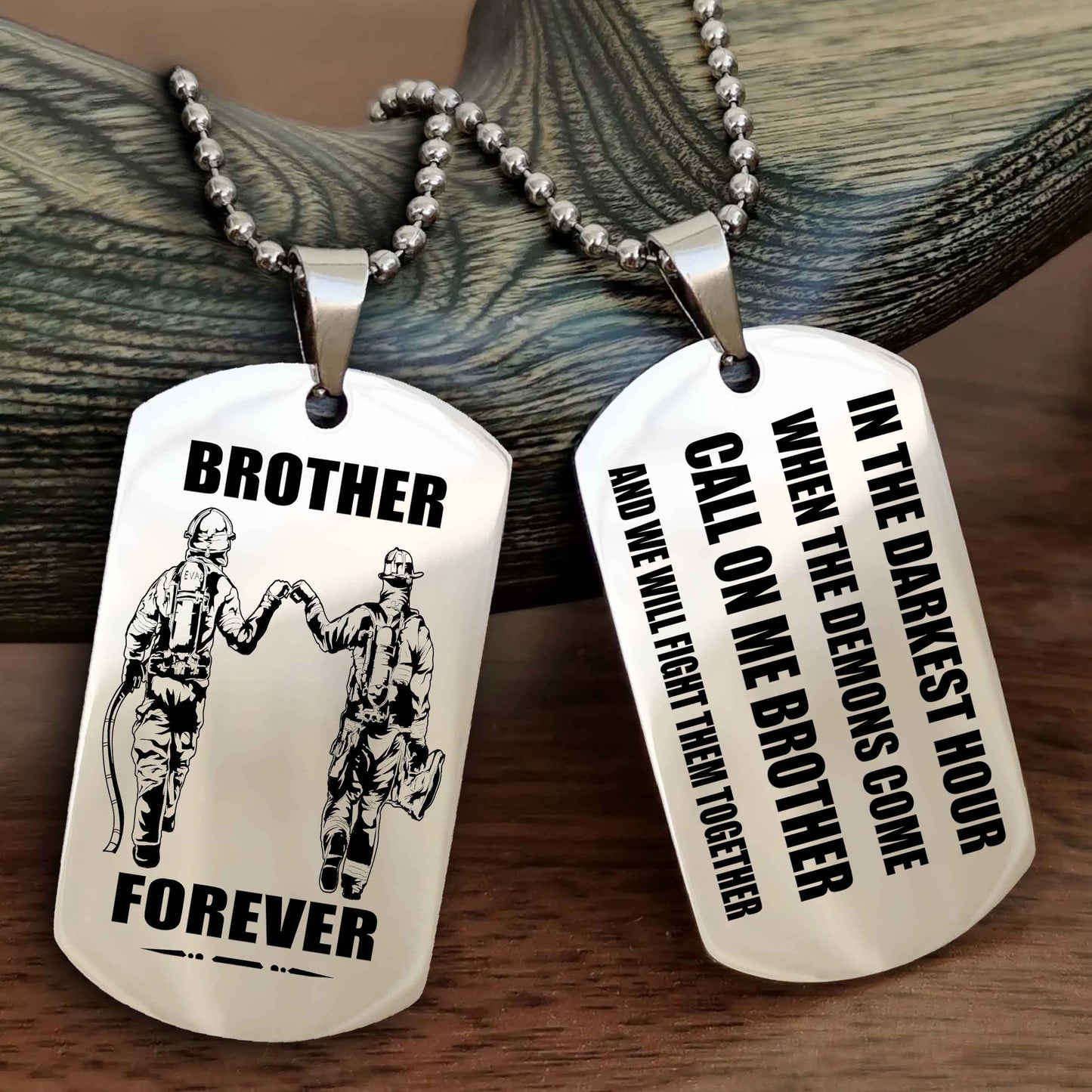OP team 3 Engraved Double Sided Dog Tag Call On Me Brother NAG Brothers Forever We Will Fight Them Together
