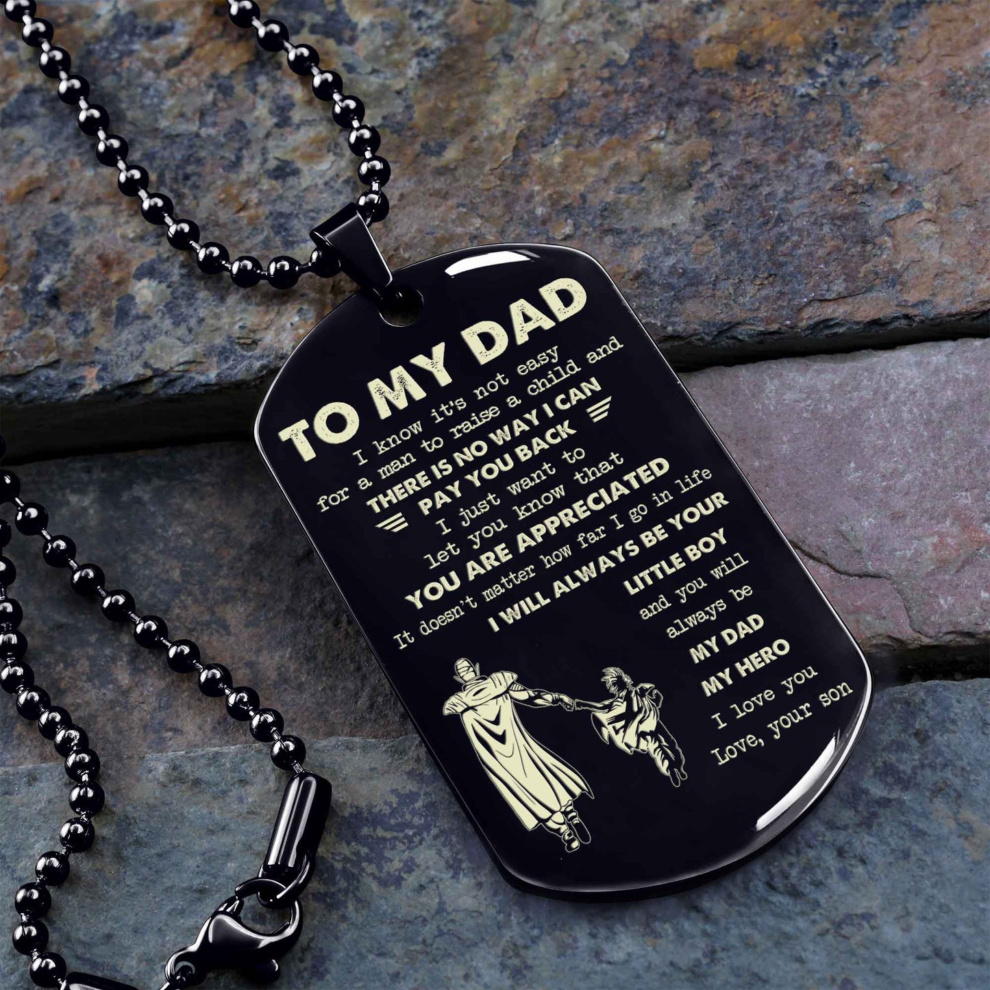 Personalized DRB One Side Dog Tag To My Dad I Know It's Not Easy - I Will Always Be Your Little Boy Gift From Son To Dad Father's Day Gift