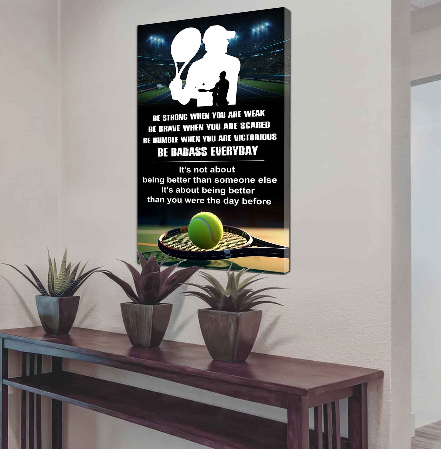 Poster Canvas To My Son Be strong When You Weak Be Brave When You Scared Be Badass Everyday Gift From Dad