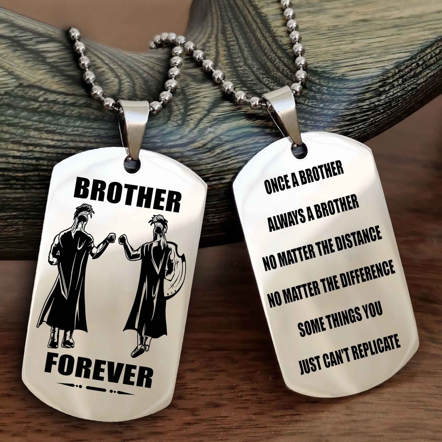 TWD Customizable engraved dog tag double sided gift from brother - Brother Forever Once A Brother Always A Brother