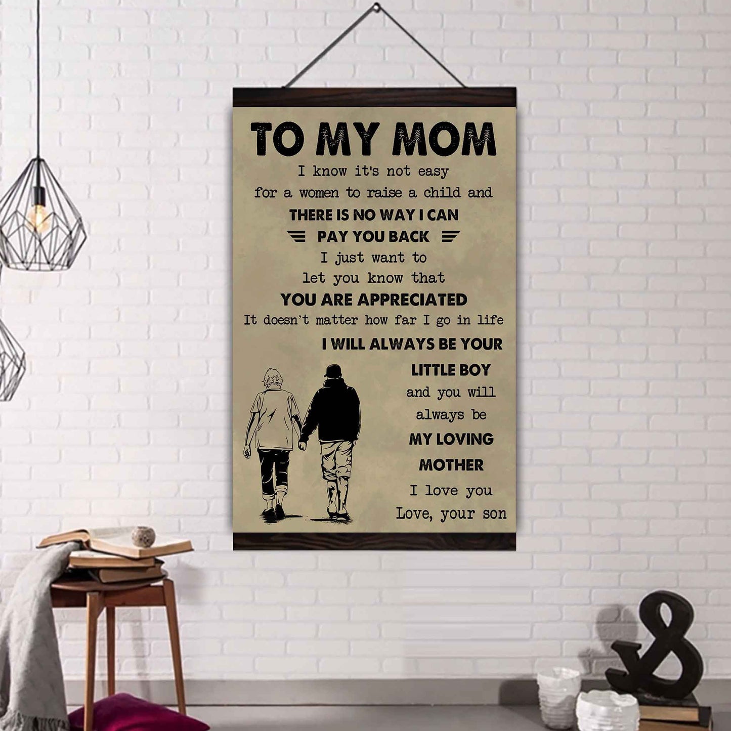 Poster Canvas To My Mom I Know It's Not Easy To Raise A Child I Will Always Be Your Little Boy