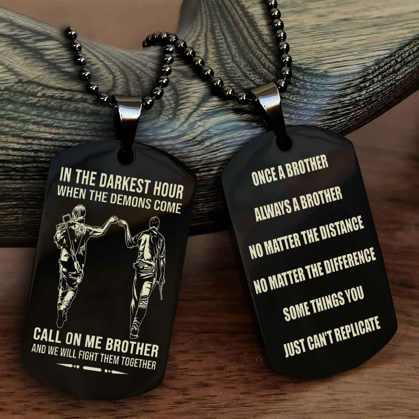 TWD Customizable engraved dog tag double sided gift from brother Once A Brother Always A Brother