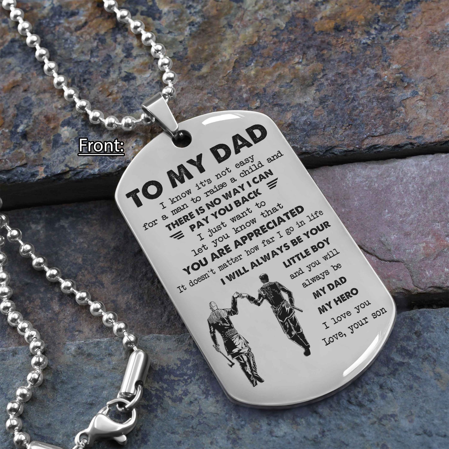 Personalized Family One Side Dog Tag To My Dad I Know It's Not Easy - I Will Always Be Your Little Boy Gift From Son To Dad Father's Day Gift