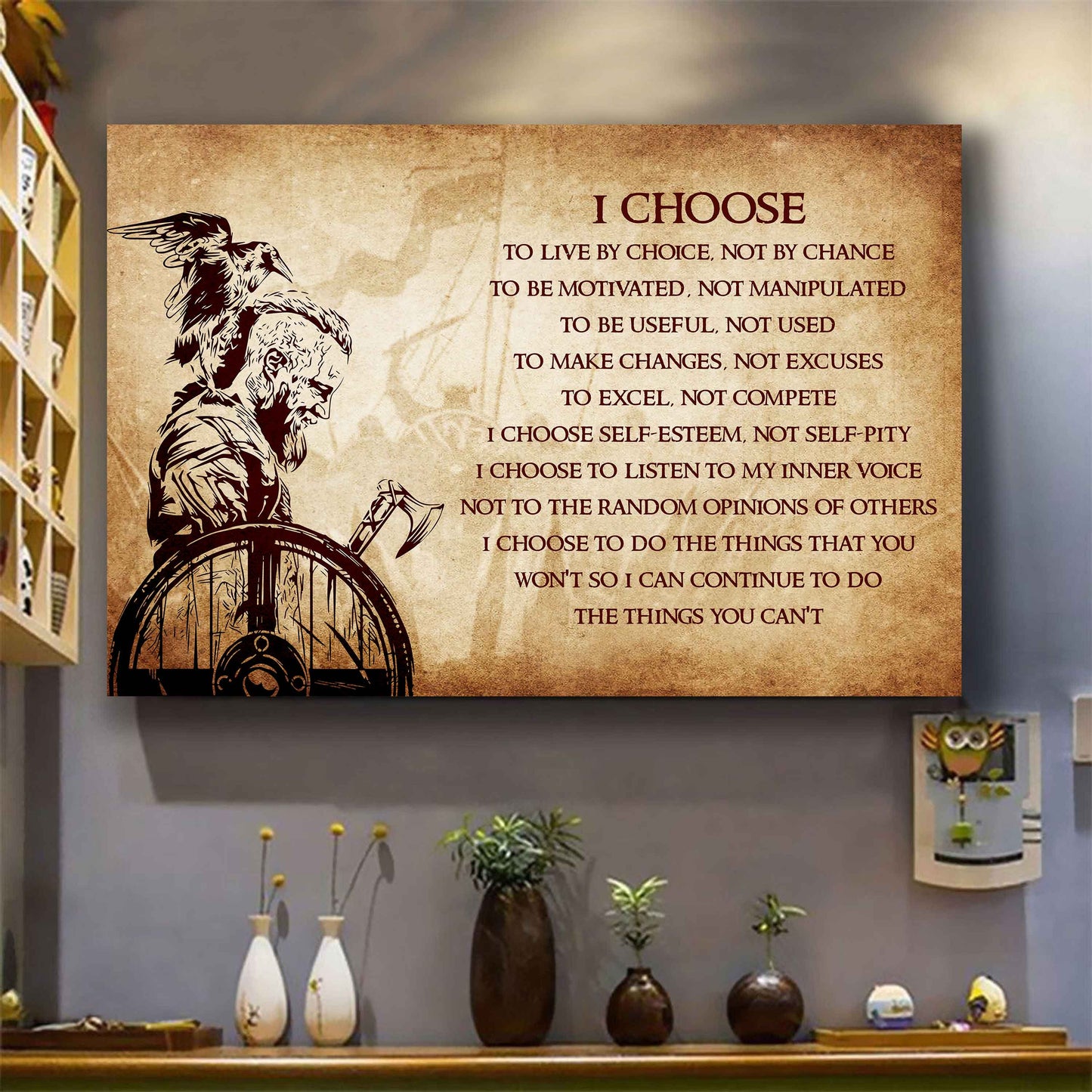 Soldier Poster Canvas I Choose To Live By Choice Best Gift With Motivation Quotes