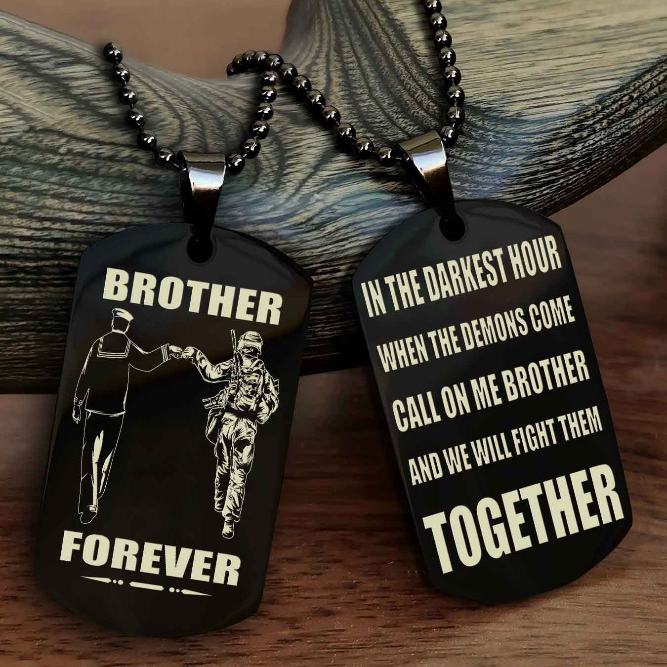 Mix Soldier Double Sided Dog Tag Call On Me Brother And We Will Fight Them Together