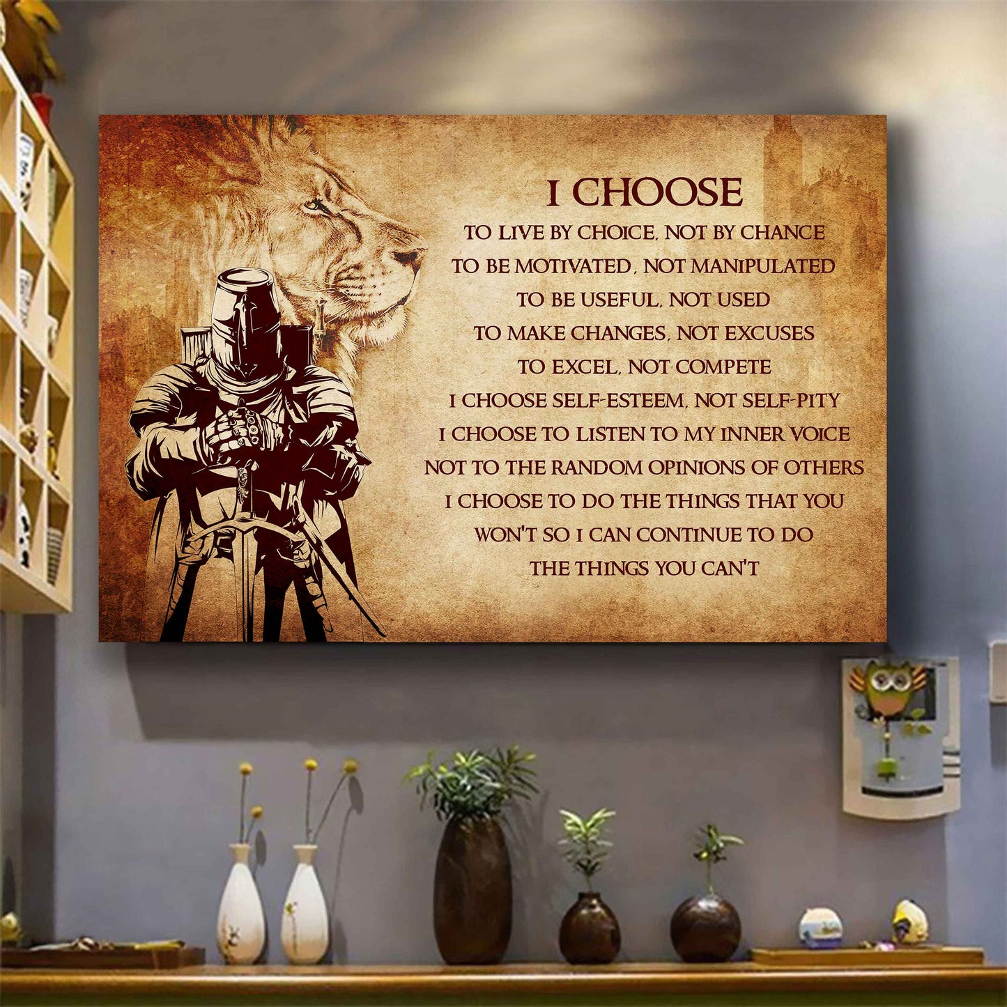 Soldier Poster Canvas I Choose To Live By Choice Best Gift With Motivation Quotes