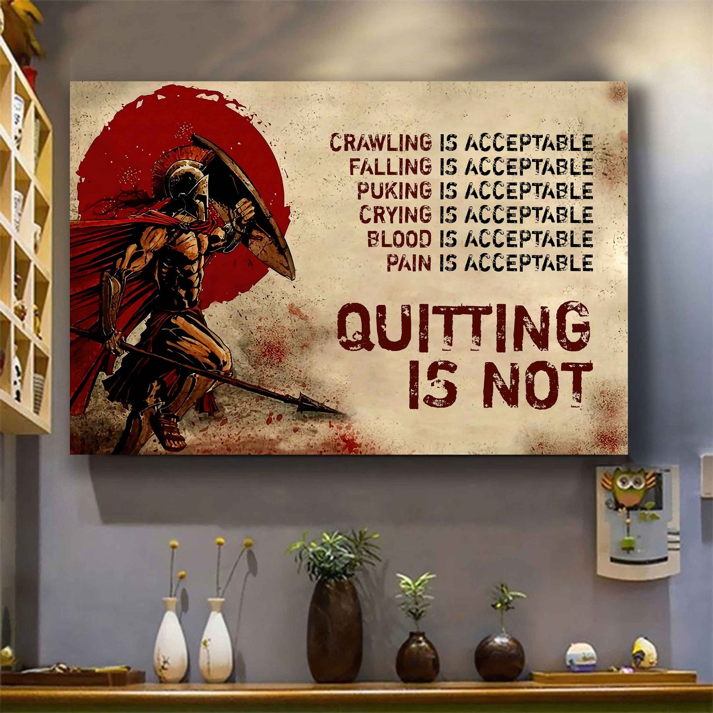 Soldier Poster Canvas Quiting Is Not Best Gifts Motivation Quotes
