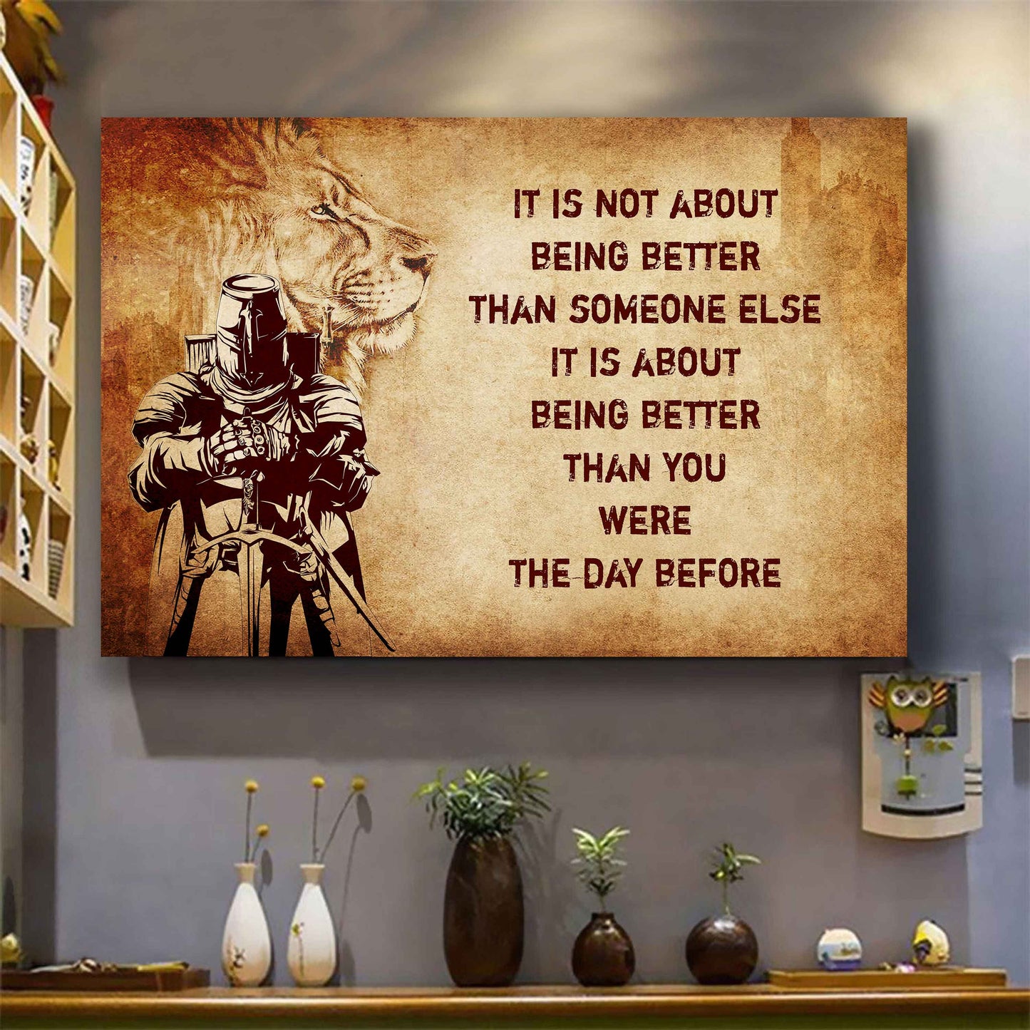 Soldier Poster Canvas It's Not About Being Better Than Someone Else Best Gifts Motivation Quotes (Copy)