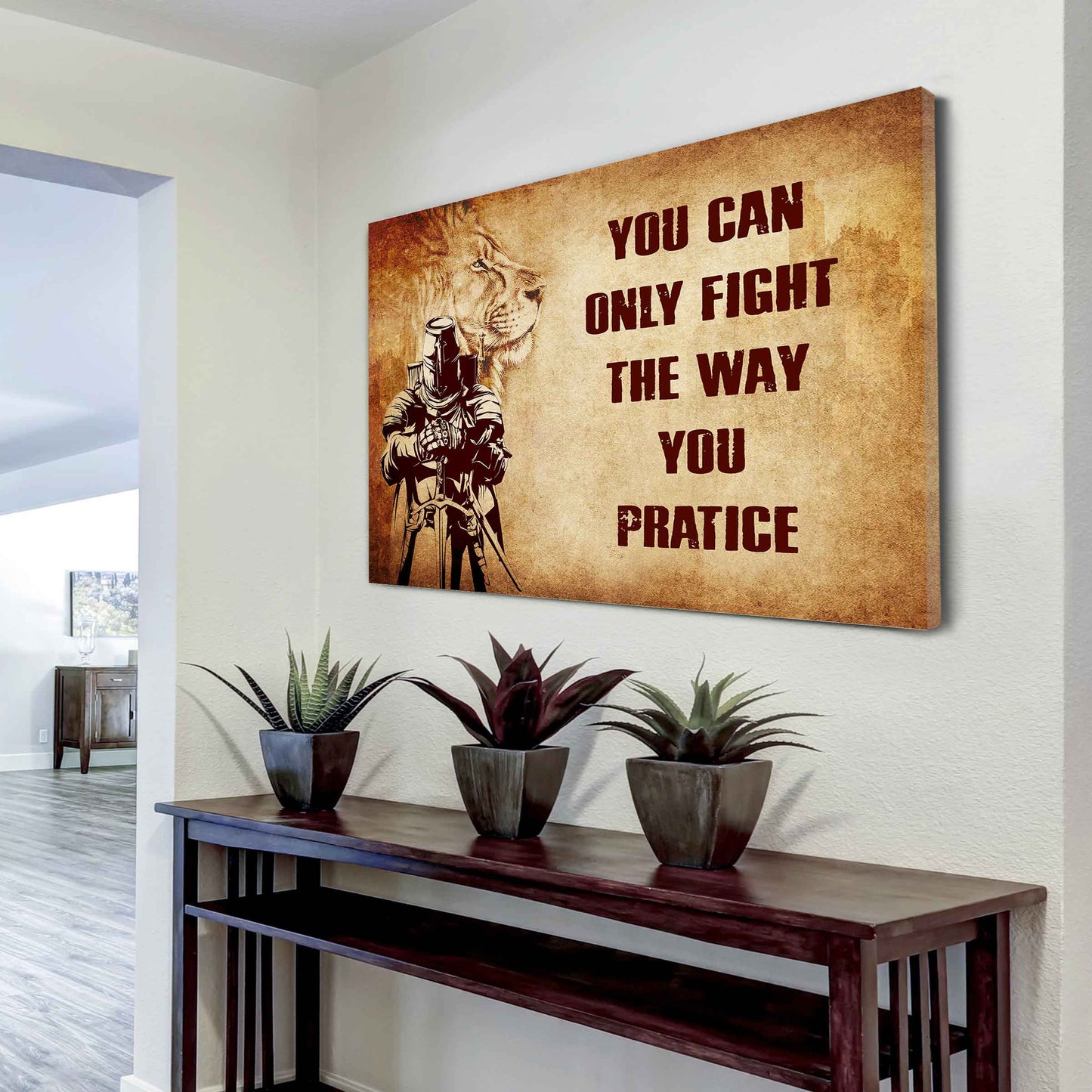 Soldier Poster Canvas You Can Only Fight The Way You Practice