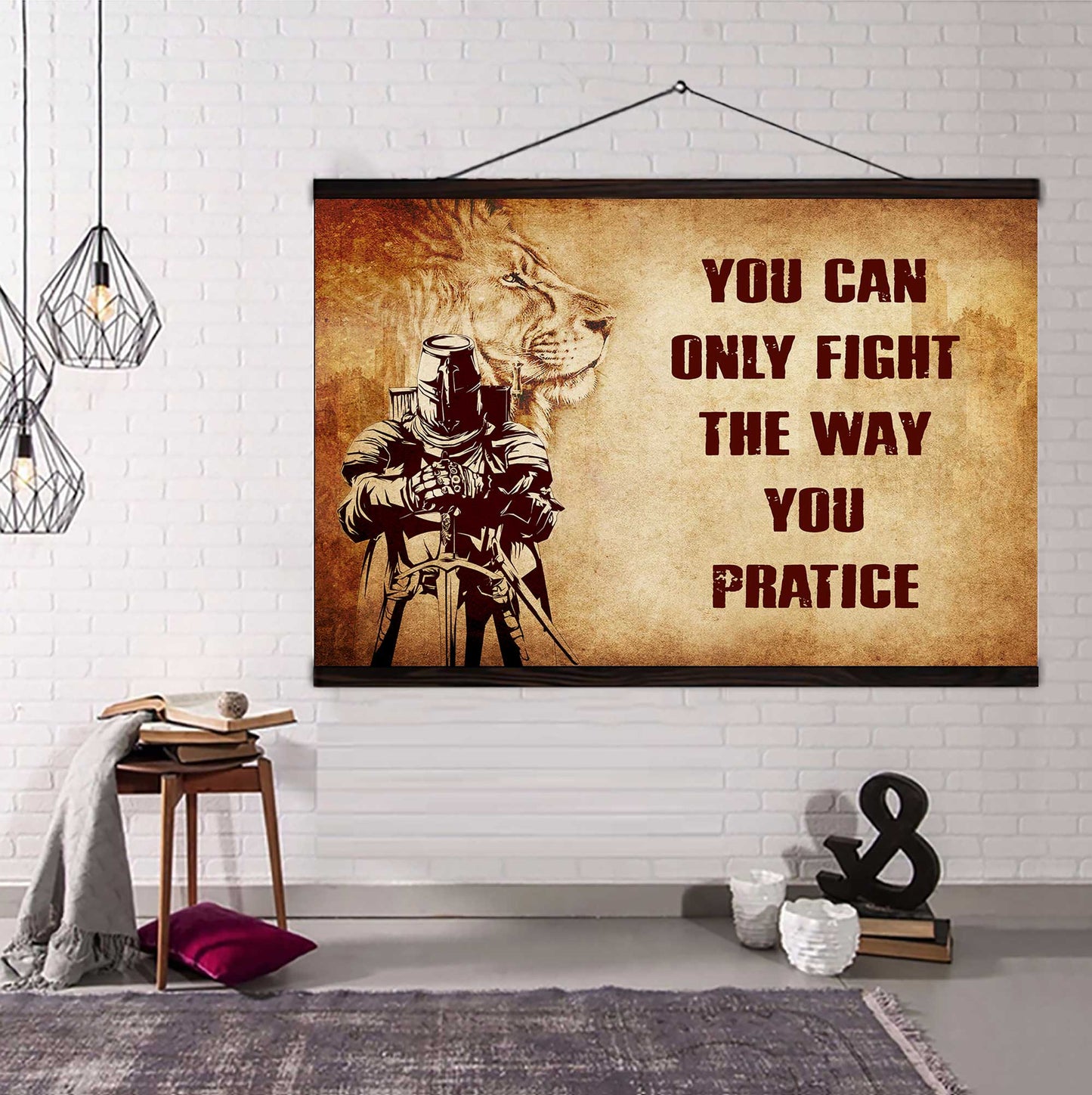 Soldier Poster Canvas You Can Only Fight The Way You Practice