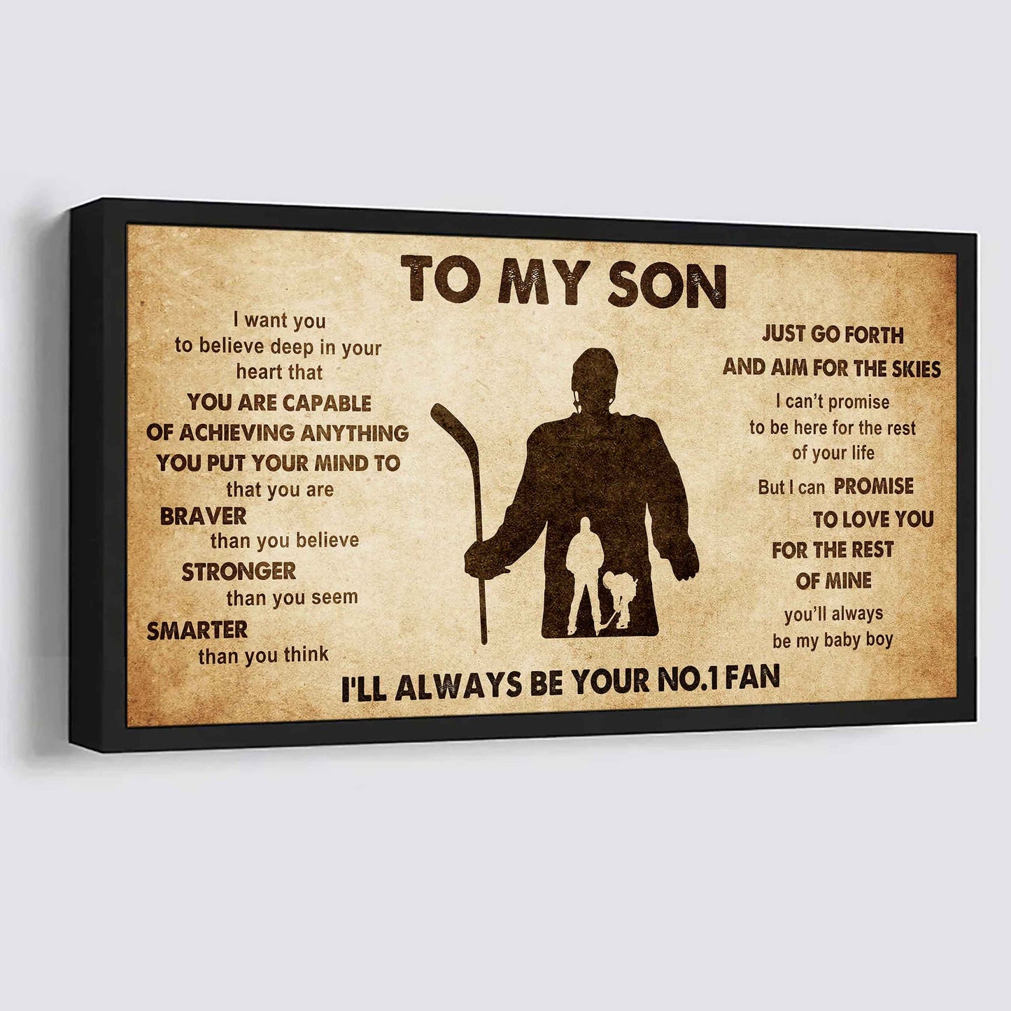 Personalized Sport Poster Canvas I'll Be Your No 1 Fan Dad To Son - That You Are Braver Than You Believe Just Go Forth