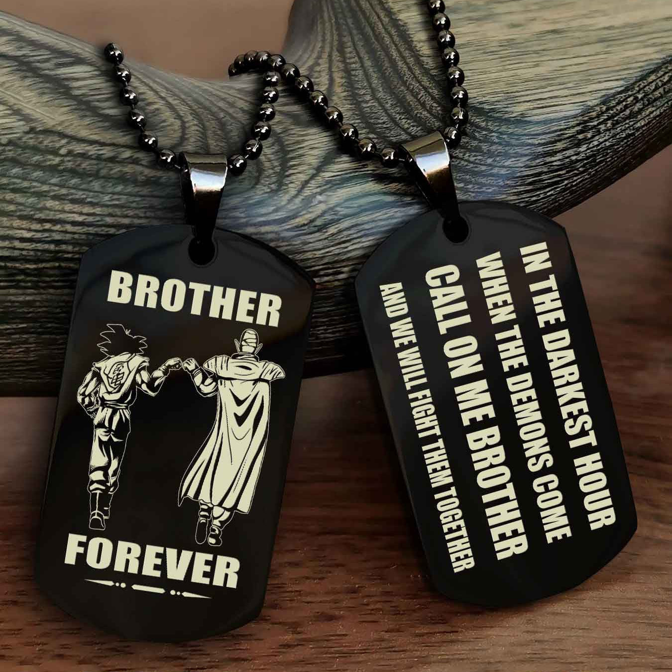 OP team 3 Engraved Double Sided Dog Tag Call On Me Brother NAG Brothers Forever We Will Fight Them Together