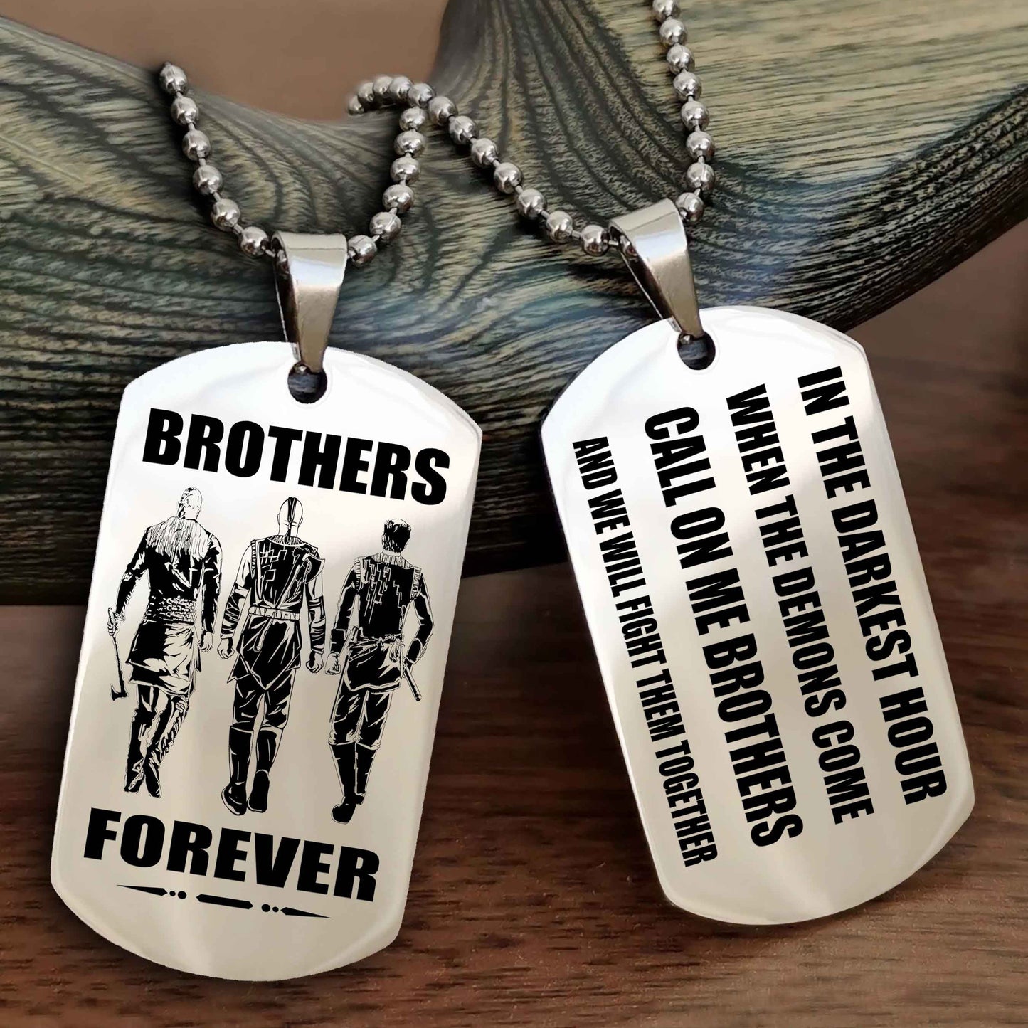 OP team 3 Engraved Double Sided Dog Tag Call On Me Brother NAG Brothers Forever We Will Fight Them Together
