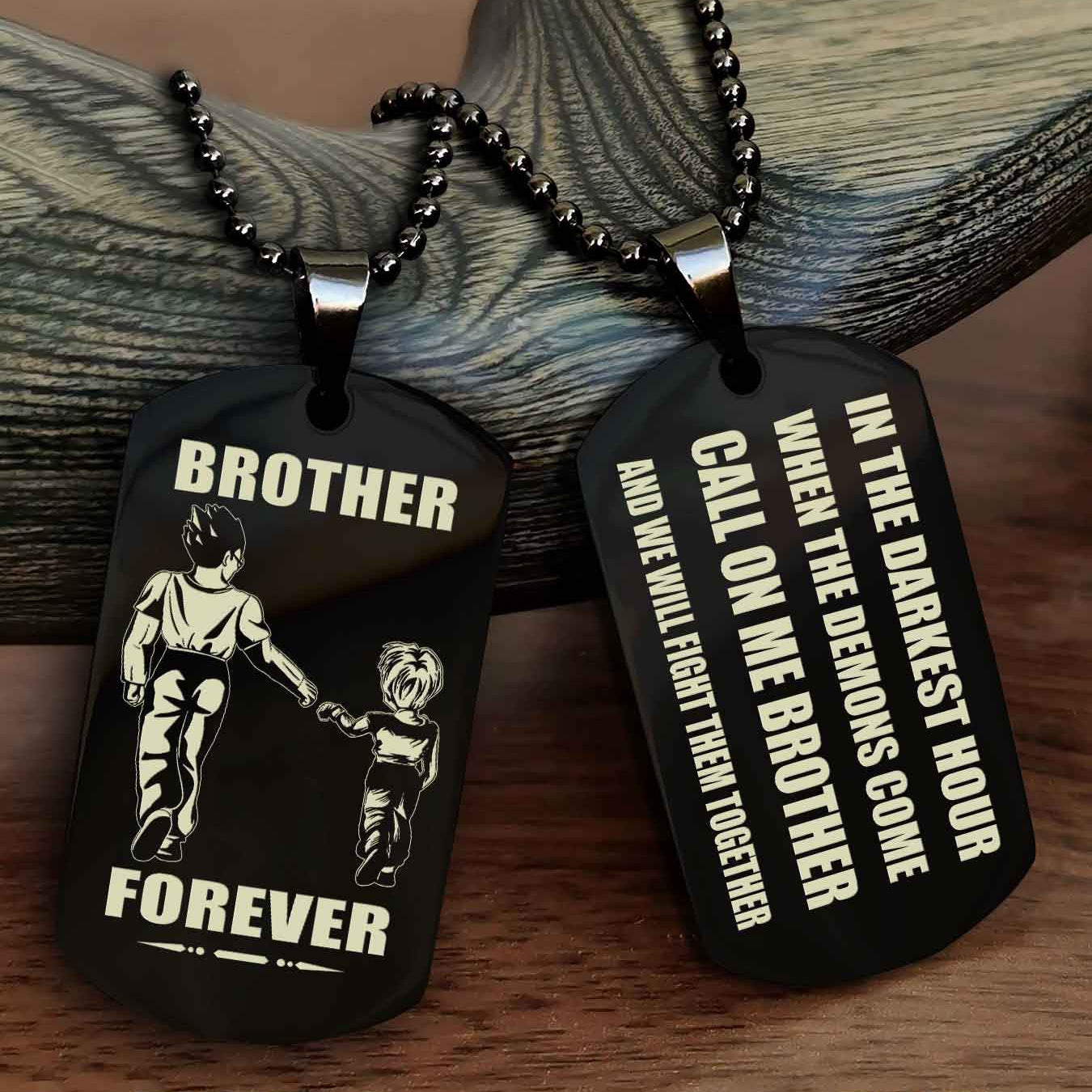 OP team 3 Engraved Double Sided Dog Tag Call On Me Brother NAG Brothers Forever We Will Fight Them Together