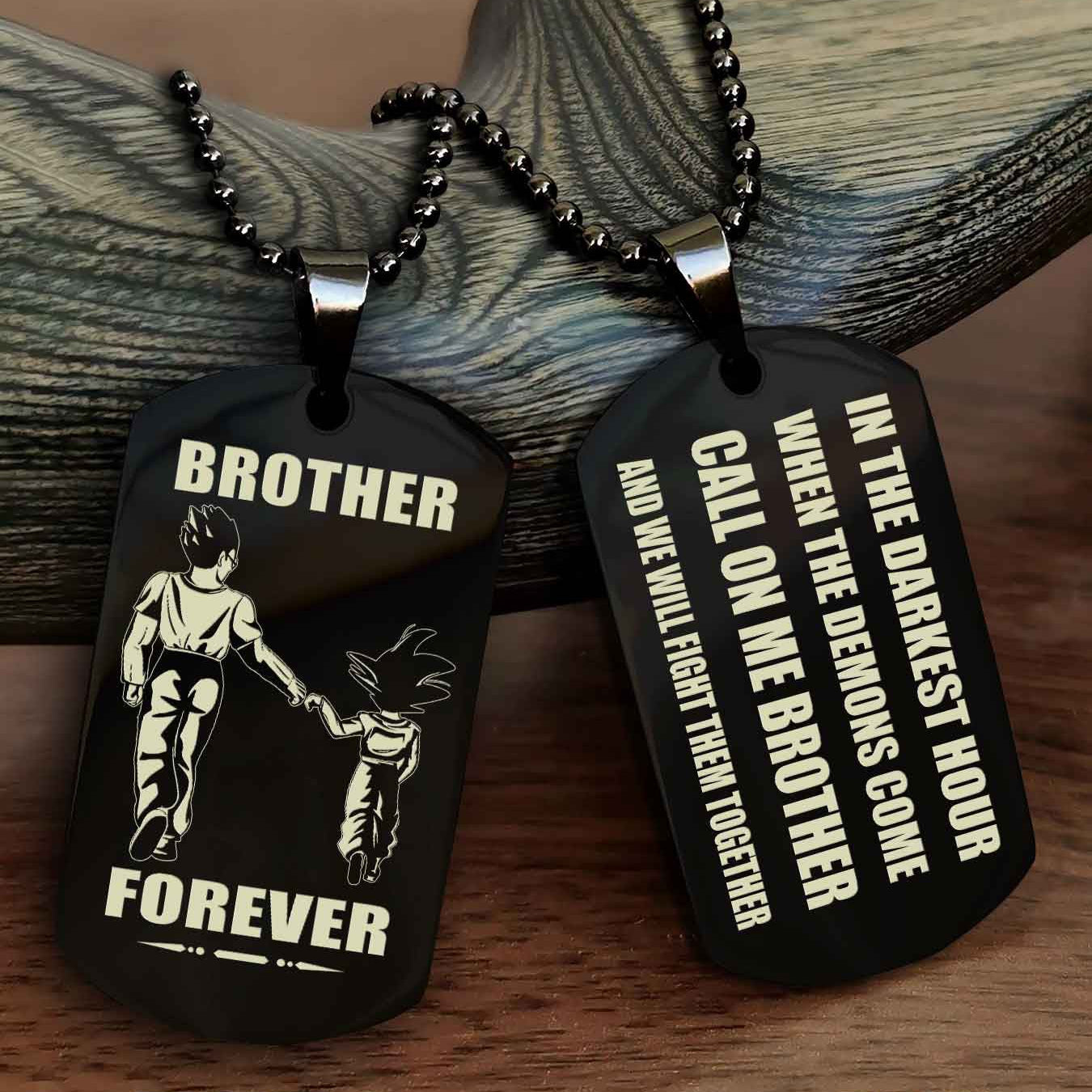 OP team 3 Engraved Double Sided Dog Tag Call On Me Brother NAG Brothers Forever We Will Fight Them Together