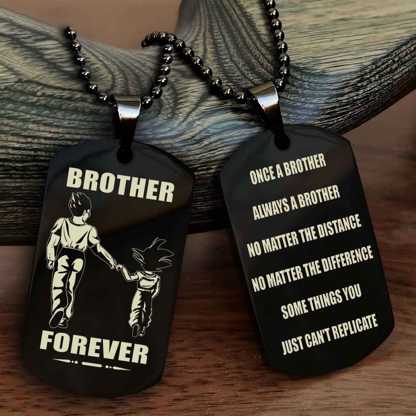 TWD Customizable engraved dog tag double sided gift from brother - Brother Forever Once A Brother Always A Brother