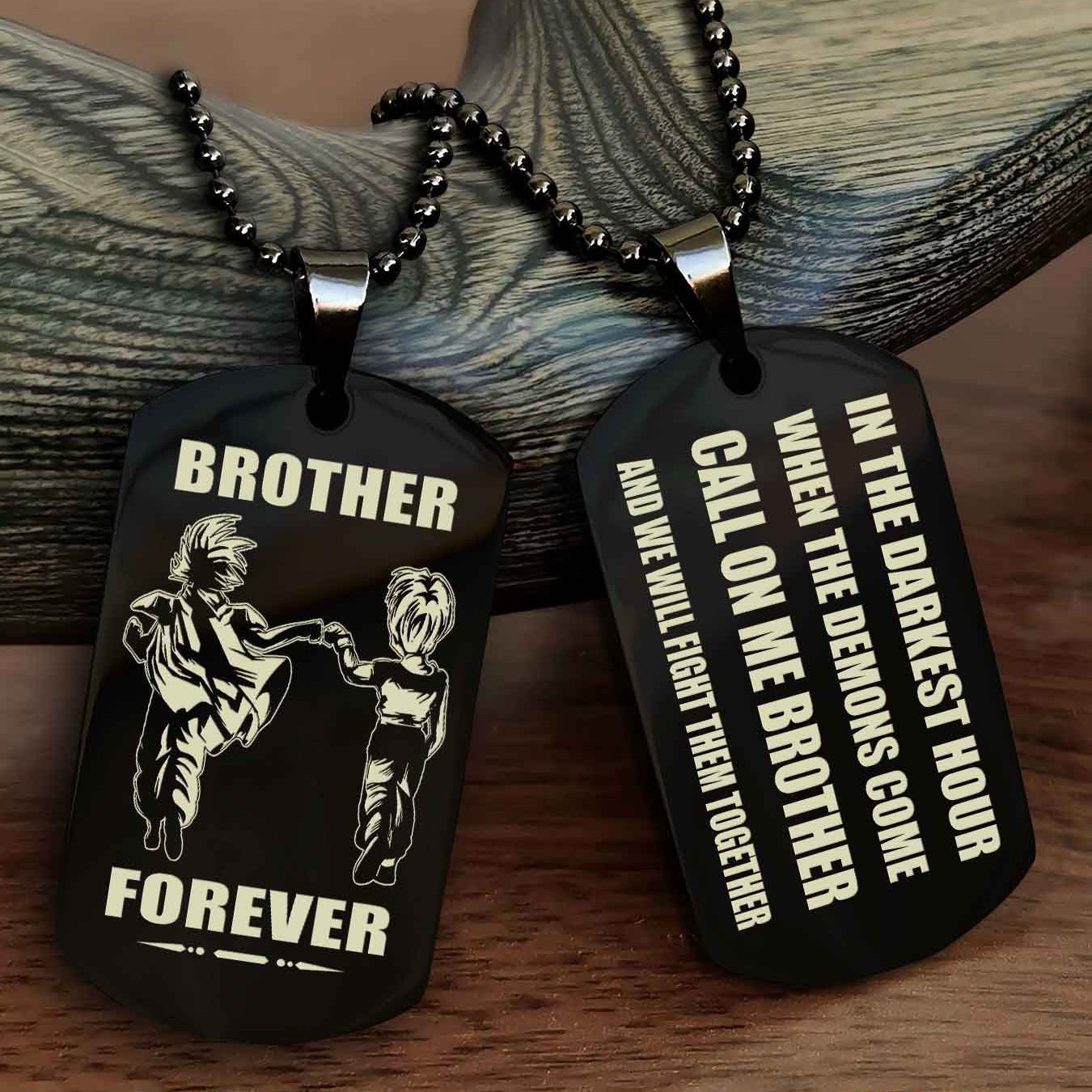 OP team 3 Engraved Double Sided Dog Tag Call On Me Brother NAG Brothers Forever We Will Fight Them Together
