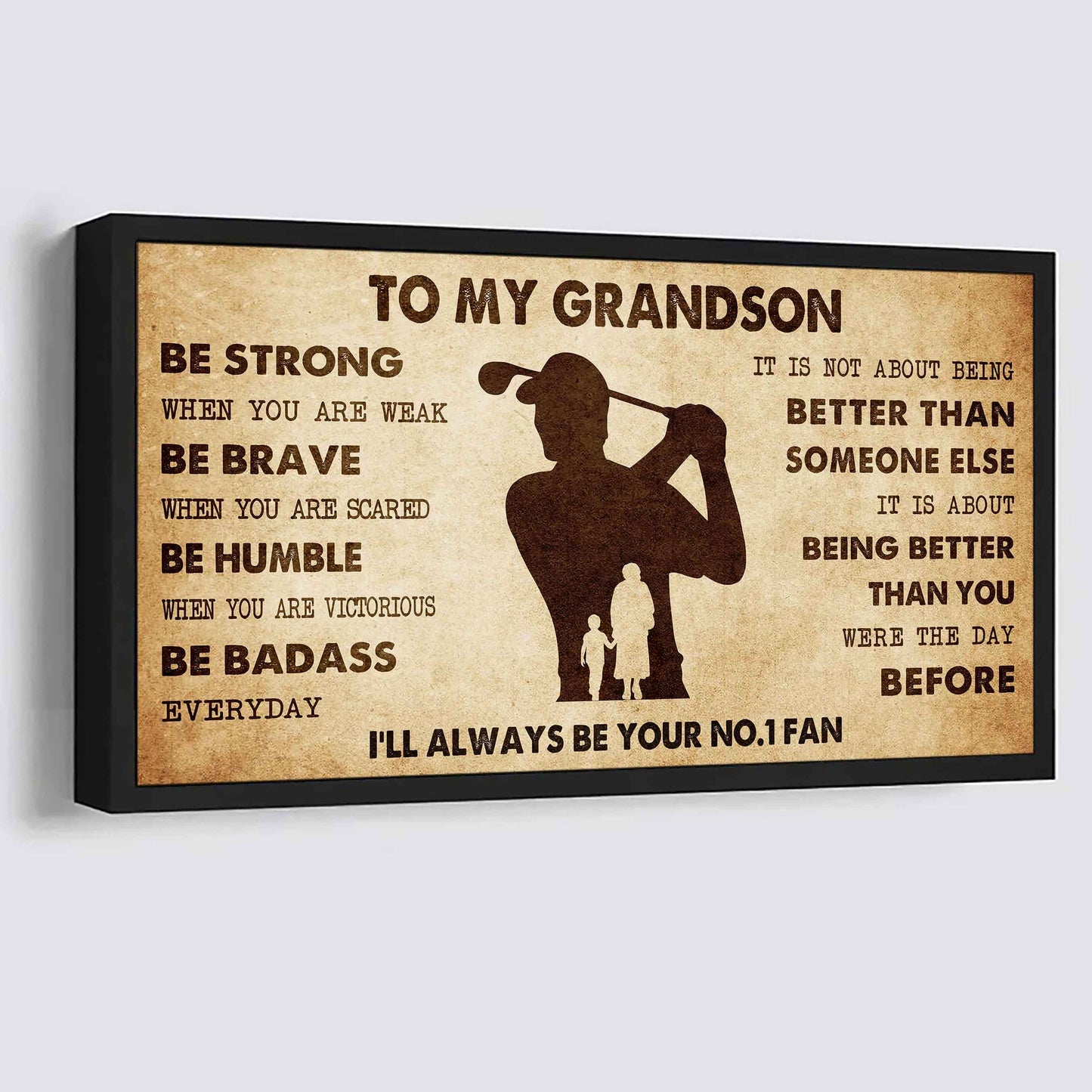 Personalized Sport Poster Canvas I'll Be Your No 1 Fan Grandma To Grandson - Be Strong When You Are Weak Be Badass Everyday
