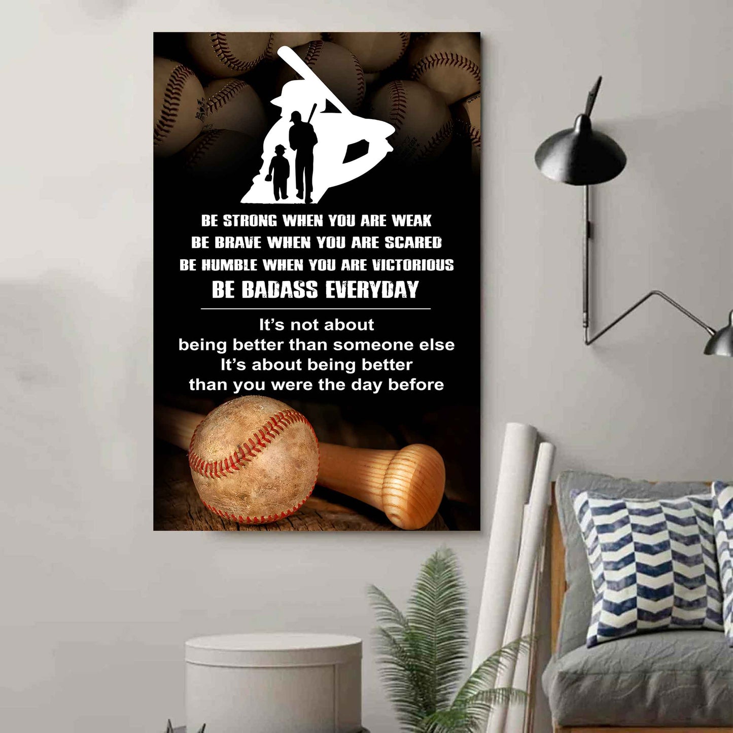 Poster Canvas To My Son Be strong When You Weak Be Brave When You Scared Be Badass Everyday Gift From Dad
