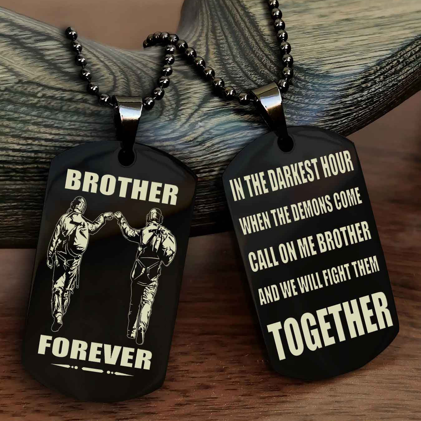 Knight Templar Personalized Double Sided Dog Tag For My Brother - Call On Me Brother And We Will Fight Them Together Gift For Your Friend