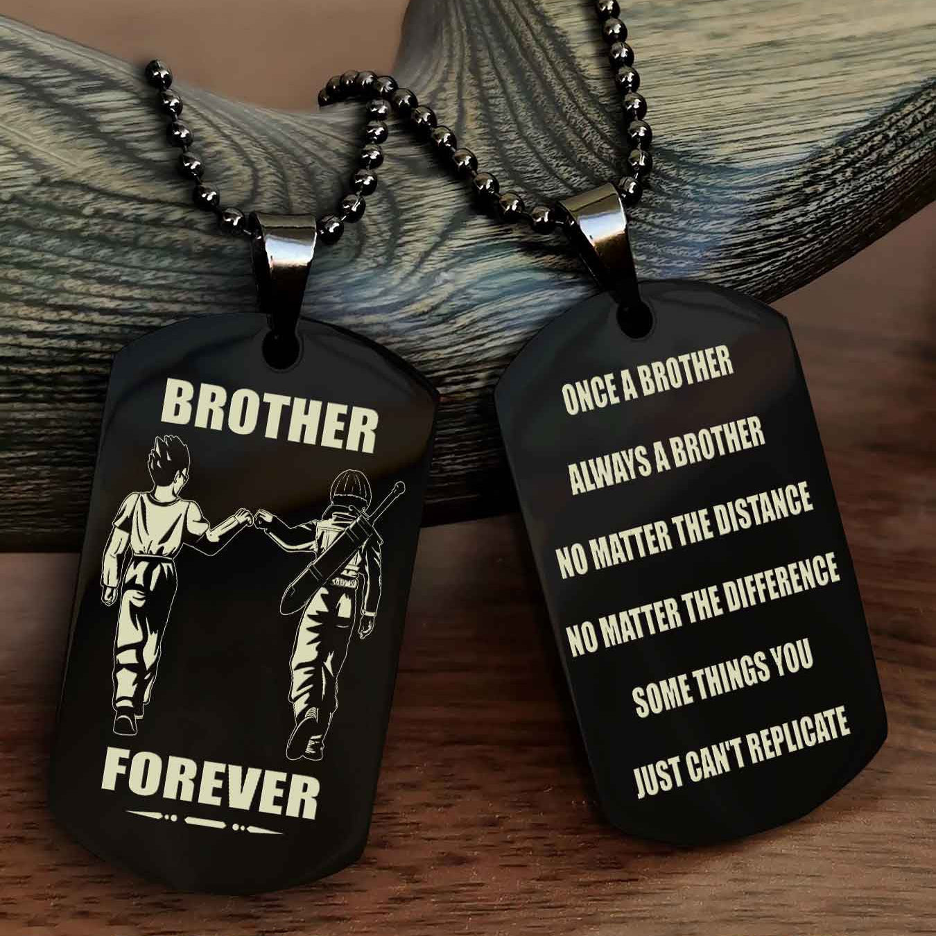 TWD Customizable engraved dog tag double sided gift from brother - Brother Forever Once A Brother Always A Brother