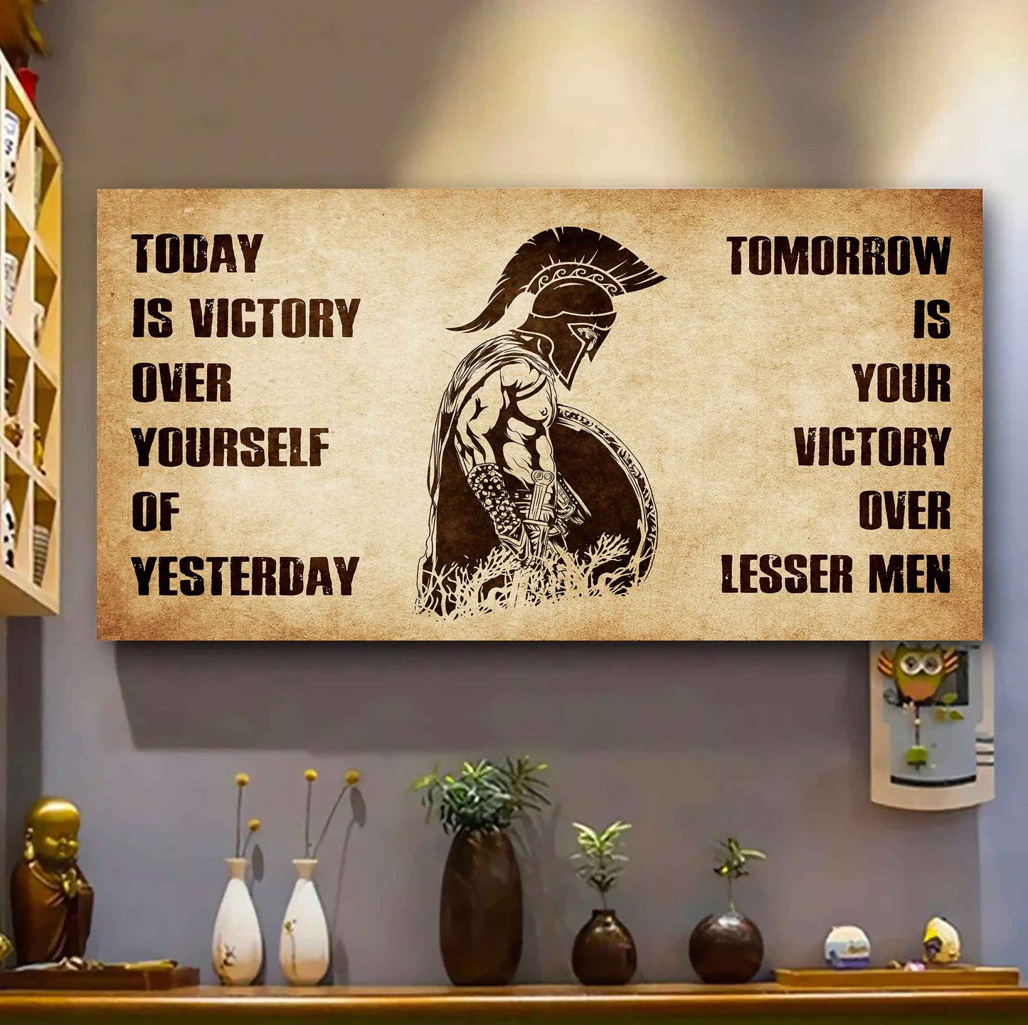 Personalized Soldier Poster Canvas - Today Is Victory Over Yourself Of Yesterday Tomorrow Is Your Victory Over Lesser Men