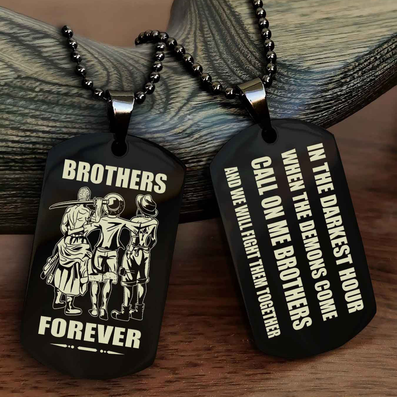 TWD Engraved Double Sided Dog Tag Call On Me Brother NAG Brothers Forever We Will Fight Them Together