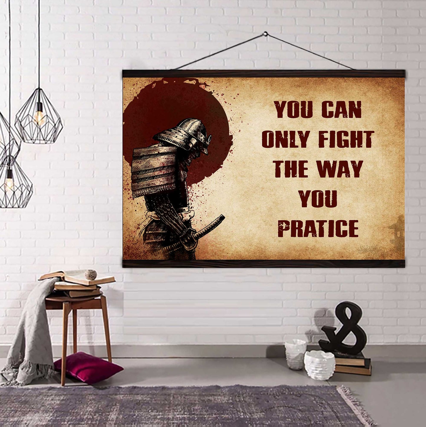 Soldier Poster Canvas You Can Only Fight The Way You Practice