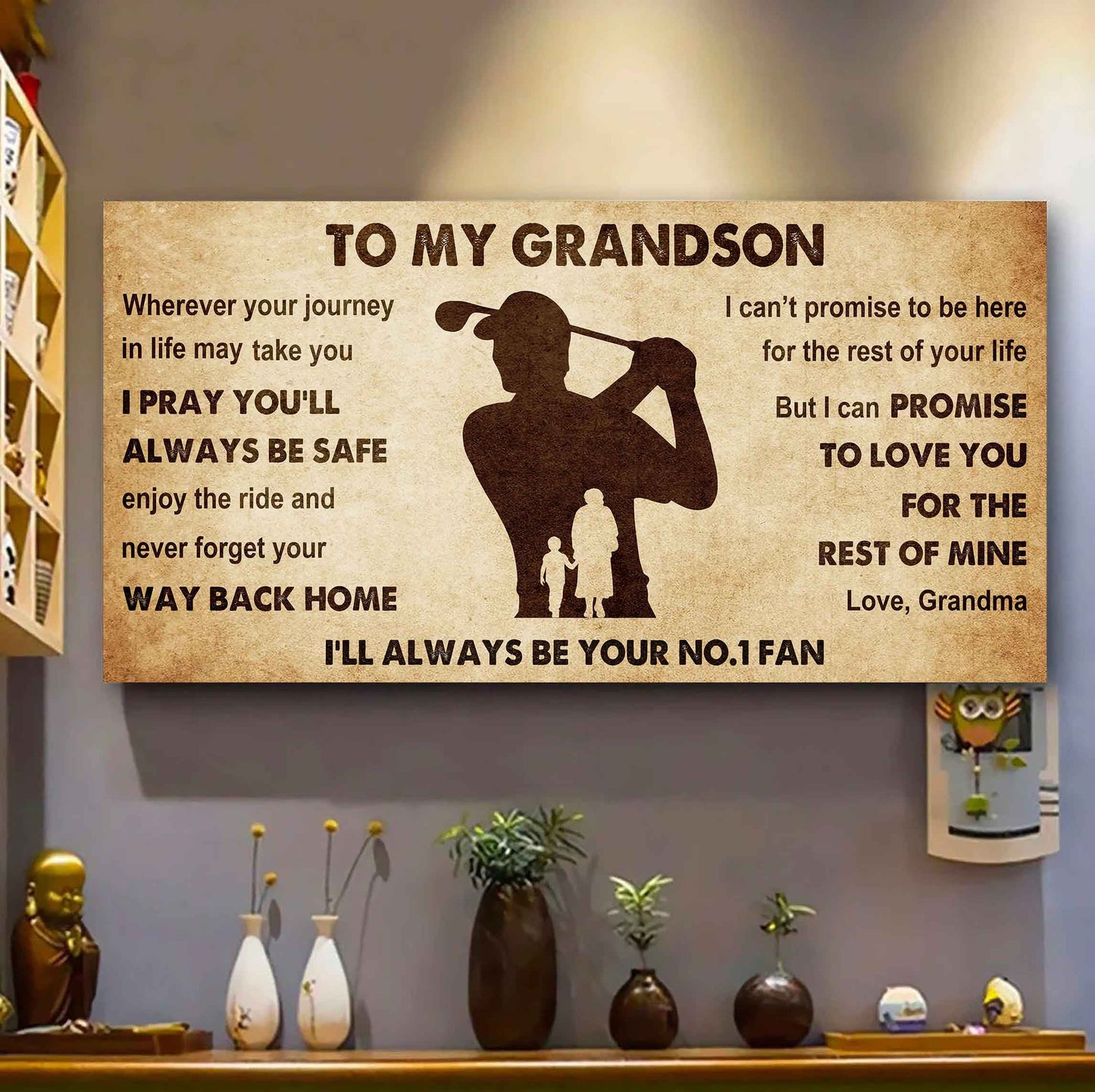 Personalized Sport Baseball Poster Canvas I'll Be Your No 1 Fan Grandma To Grandson - Never Forget Your Way Back Home