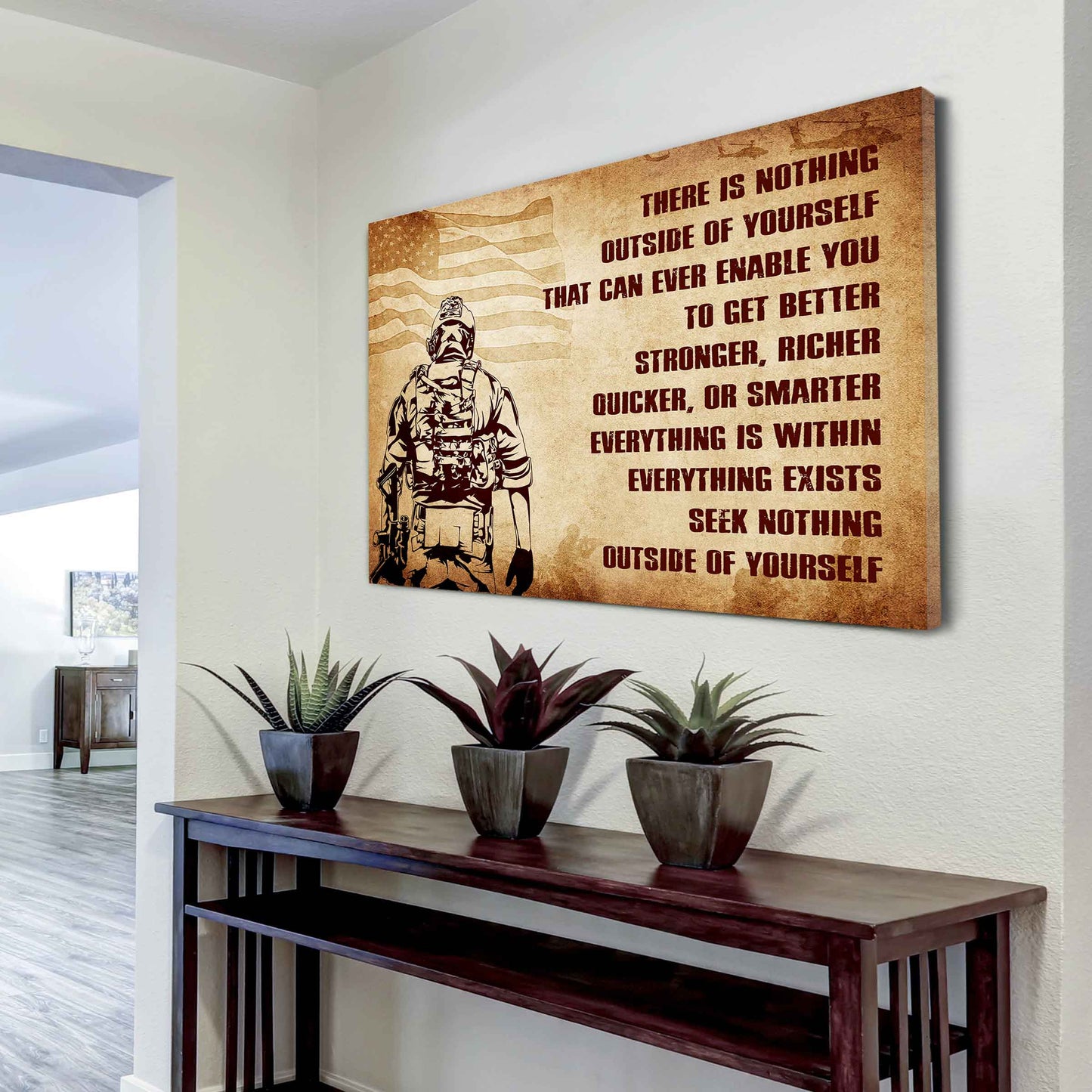 Soldier Poster Canvas There Is Nothing Outside Of Yourself Best Gift With Motivation Quotes