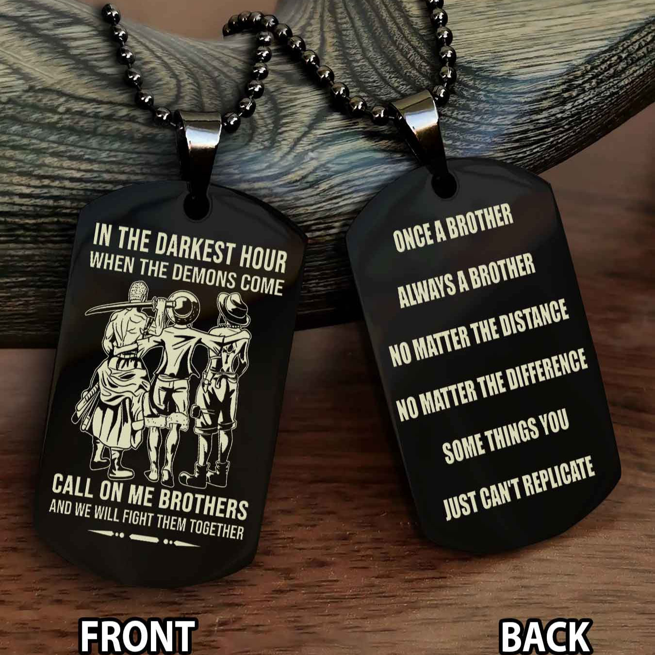 OP tem 3 Customizable engraved dog tag double sided gift from brother Once A Brother Always A Brother