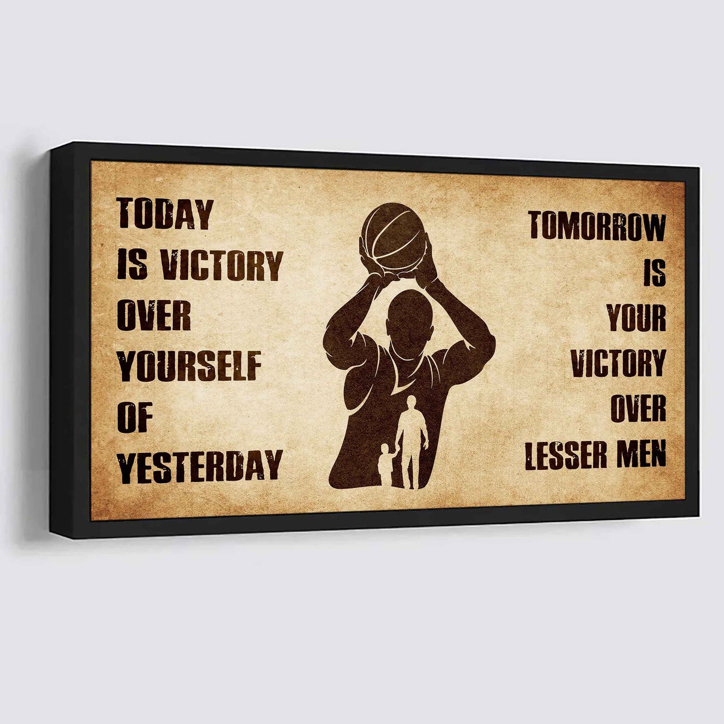 Personalized Soldier Poster Canvas - Today Is Victory Over Yourself Of Yesterday Tomorrow Is Your Victory Over Lesser Men