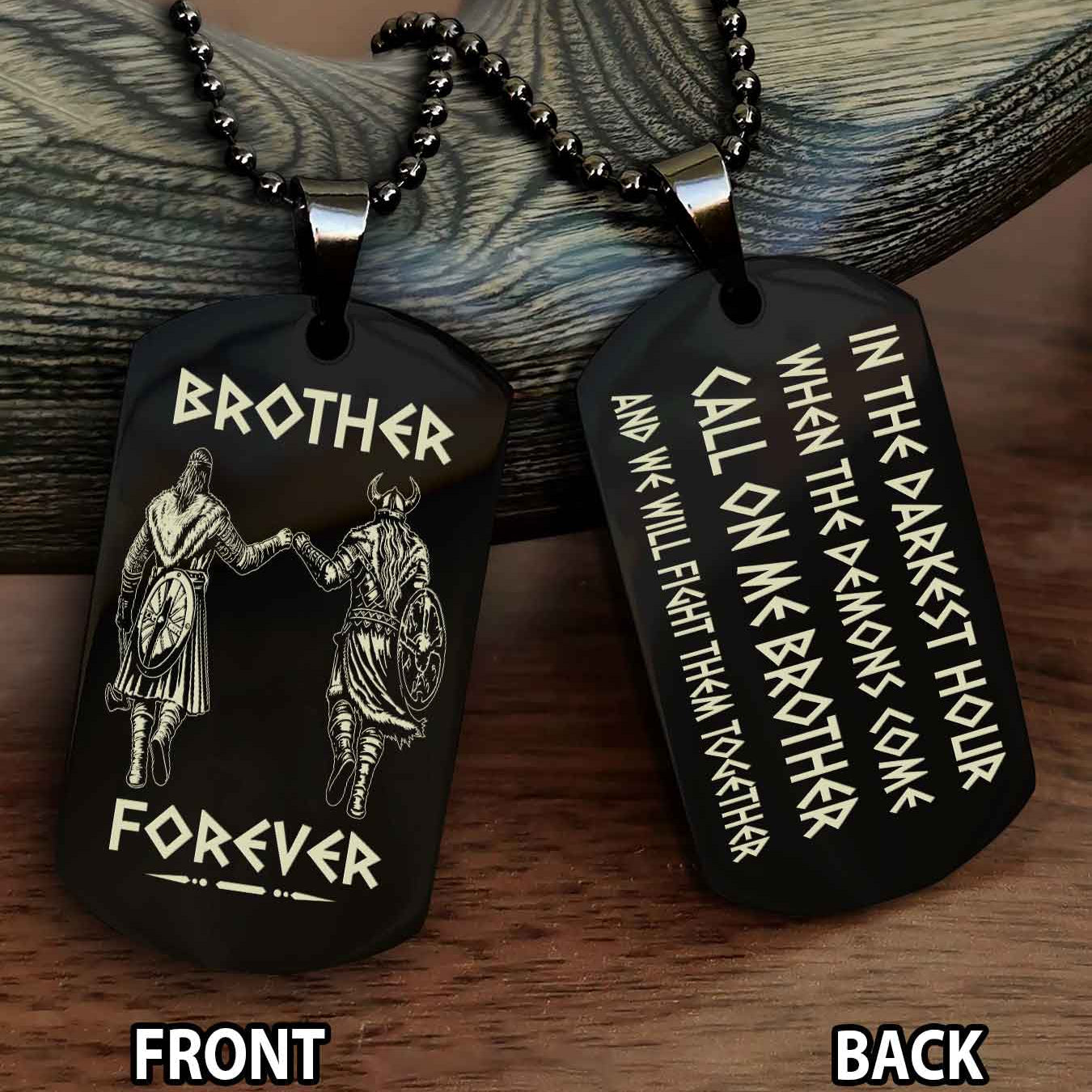 TWD Engraved Double Sided Dog Tag Call On Me Brother NAG Brothers Forever We Will Fight Them Together