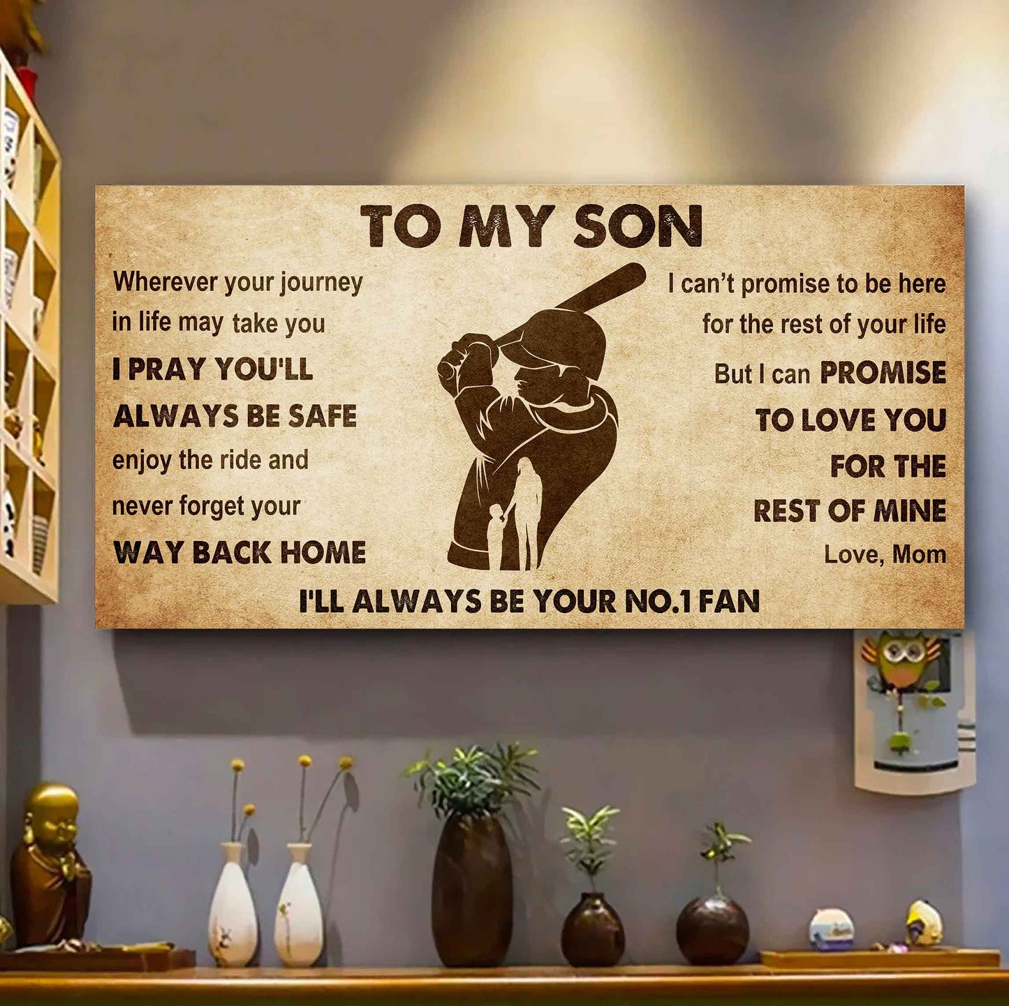 Personalized Sport Poster Canvas I'll Be Your No 1 Fan Mom To Son - Never Forget Your Way Back Home