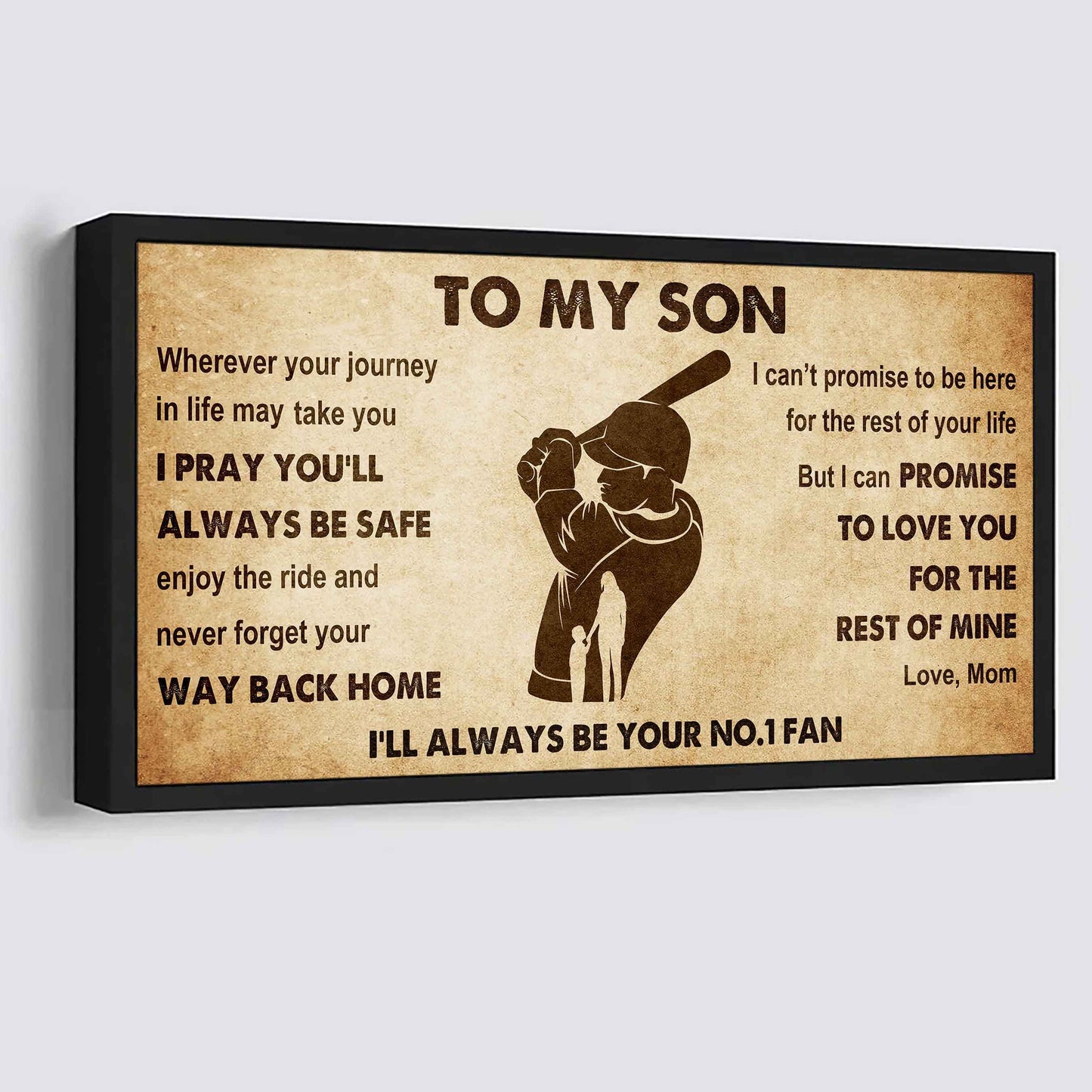 Personalized Sport Poster Canvas I'll Be Your No 1 Fan Mom To Son - Never Forget Your Way Back Home