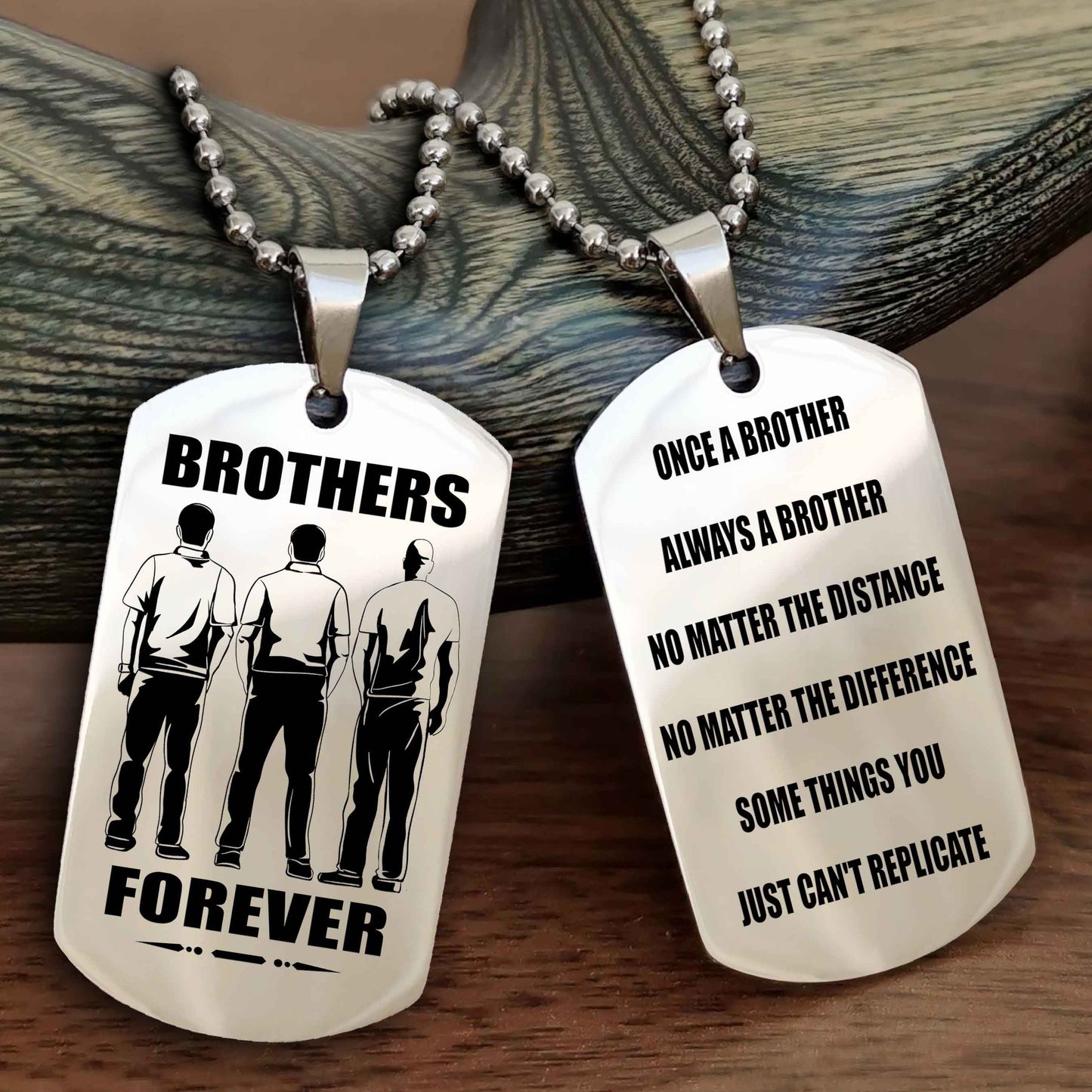 OP team 3 Customizable engraved dog tag double sided gift from brother - Brother Forever Once A Brother Always A Brother