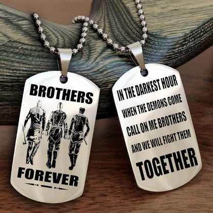 TWD Personalized Double Sided Dog Tag For My Brother - Call On Me Brother And We Will Fight Them Together Gift For Your Friend
