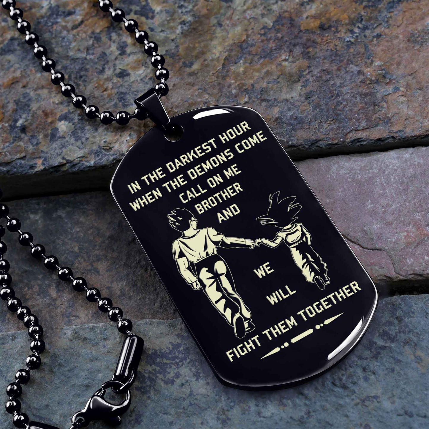 Samurai Customizable engraved brother dog tag gift from brother, In the darkest hour, When the demons come call on me brother and we will fight them together