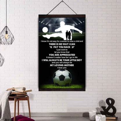 Poster Canvas To My Mom I Know It's Not Easy - I Will Always Be Your Little Boy Gift From Son