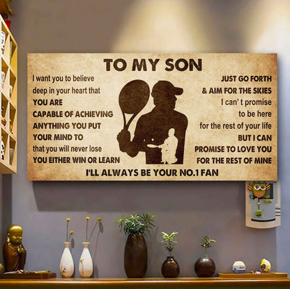 Personalized Sport Poster Canvas I'll Be Your No 1 Fan Dad To Son - You Will Never Lose You Either Win Or Learn
