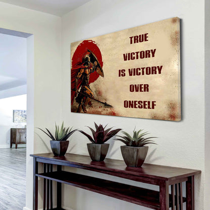 Soldier Poster Canvas True Victory Is Victory Over Oneself Gift For Your Friend