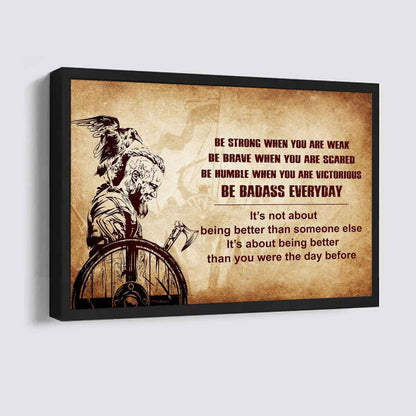 New Version Warrior Poster Canvas Be Strong When You Are Weak Be Badass Everyday From Dad To Son Gift For Your Son Motivational Quotes