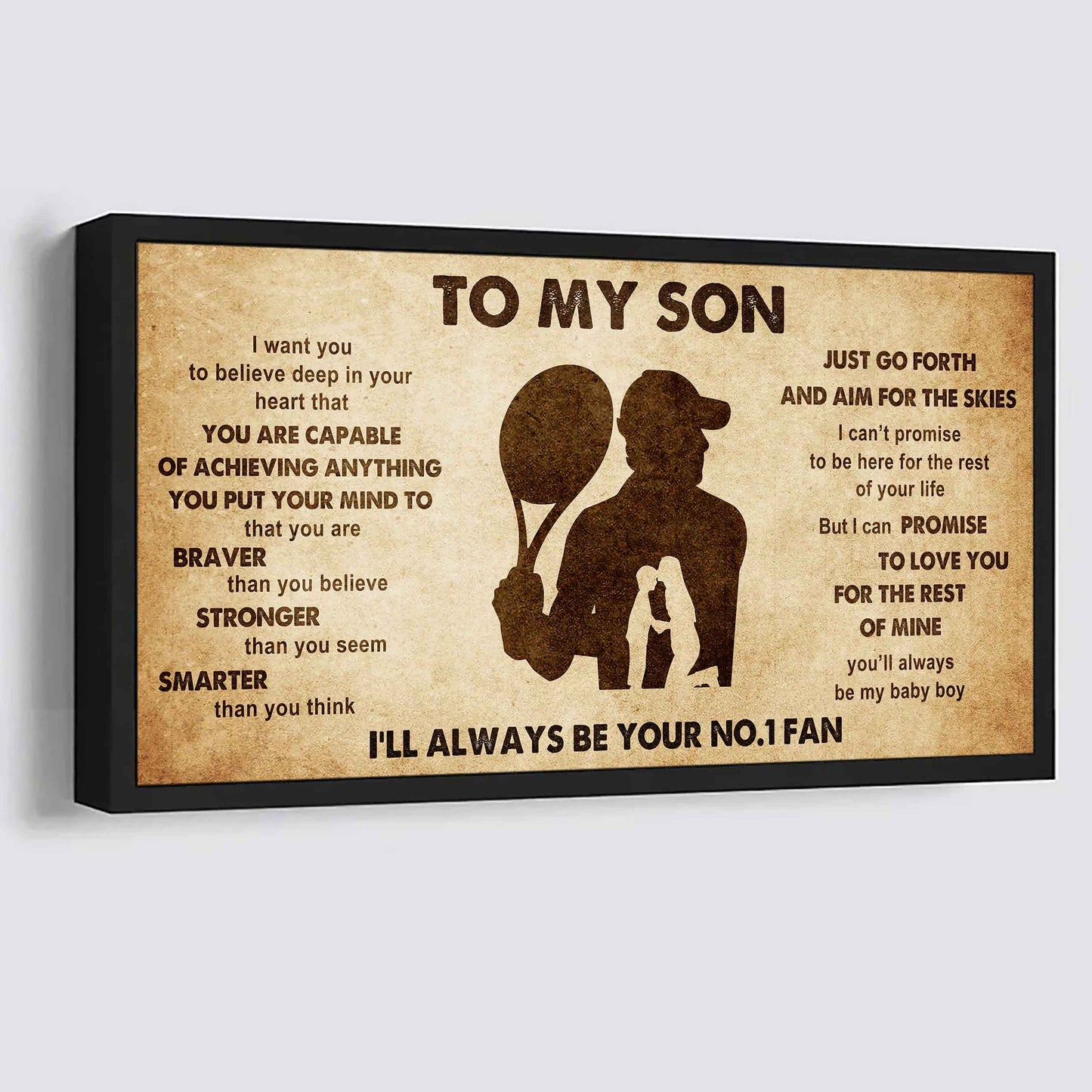 Personalized Sport Poster Canvas I'll Be Your No 1 Fan Mom To Son - That You Are Braver Than You Believe Just Go Forth