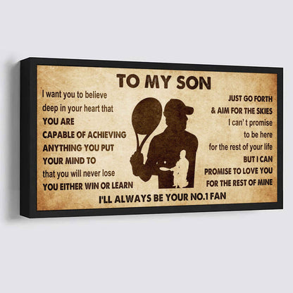 Personalized Sport Poster Canvas I'll Be Your No 1 Fan Dad To Son - You Will Never Lose You Either Win Or Learn